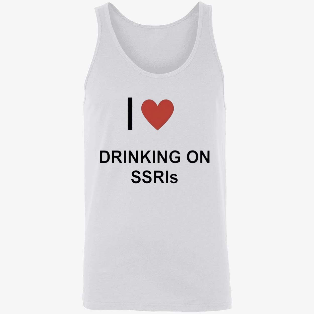 I Love Drinking On Ssris Shirt I Love Drinking On Ssris Shirt