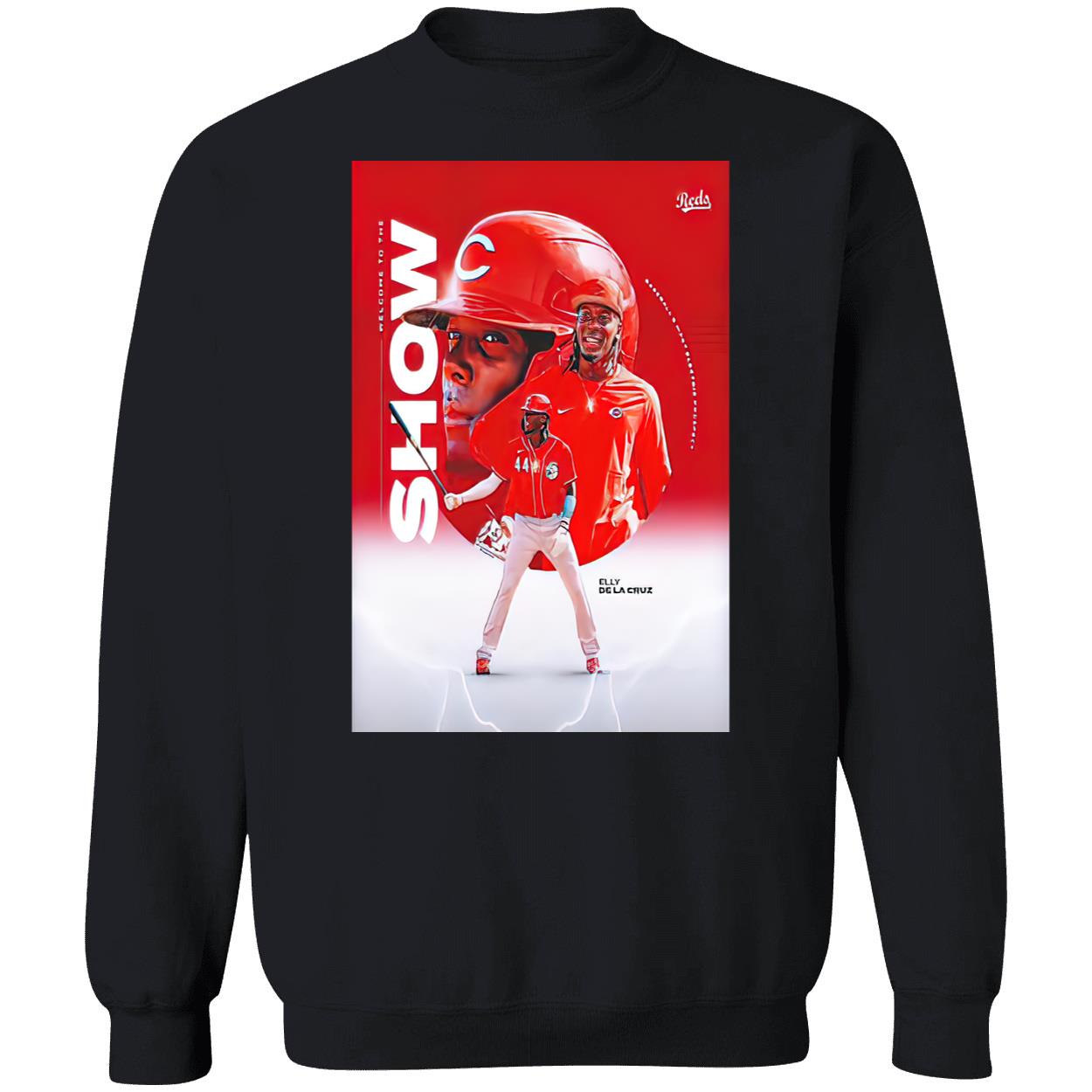 44 Elly De La Cruz Welcome To The Show Shirt 44 Elly De La Cruz Welcome To The Show Shirt