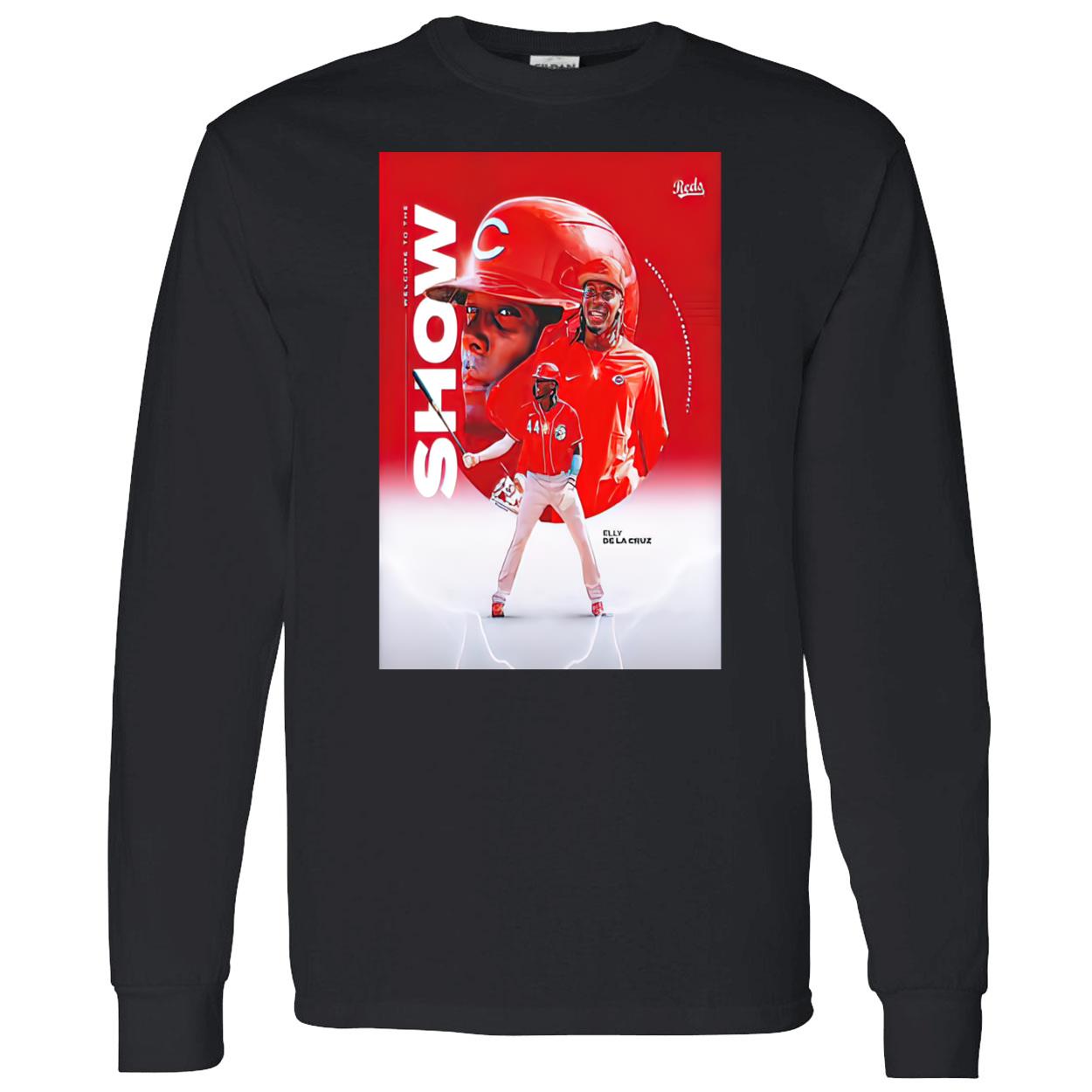 44 Elly De La Cruz Welcome To The Show Shirt 44 Elly De La Cruz Welcome To The Show Shirt
