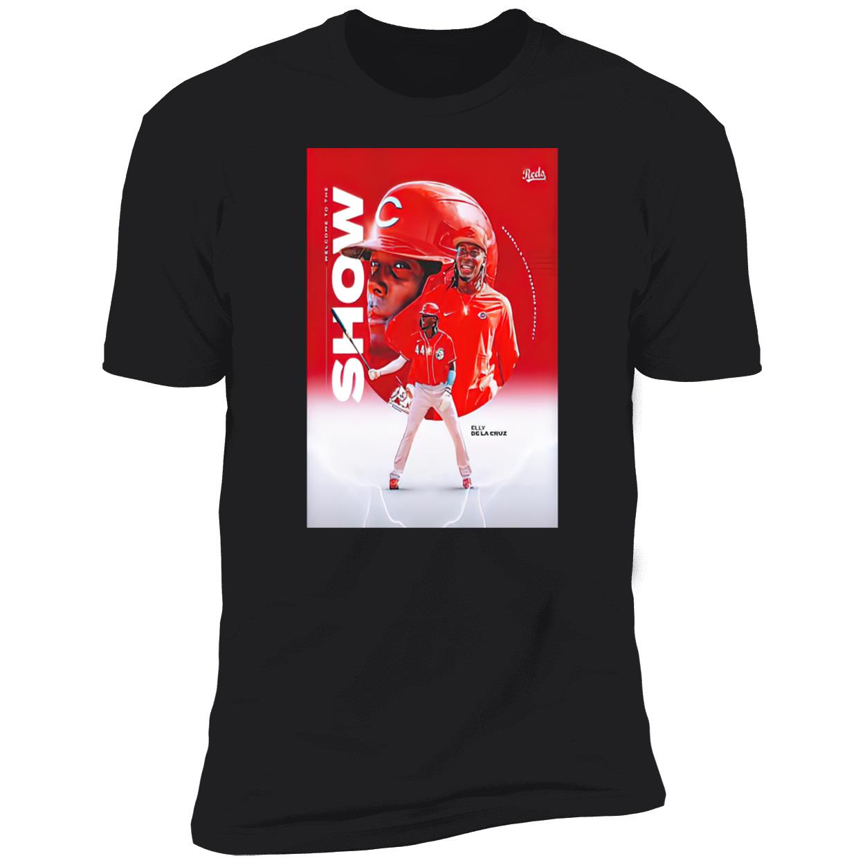 44 Elly De La Cruz Welcome To The Show Shirt 44 Elly De La Cruz Welcome To The Show Shirt
