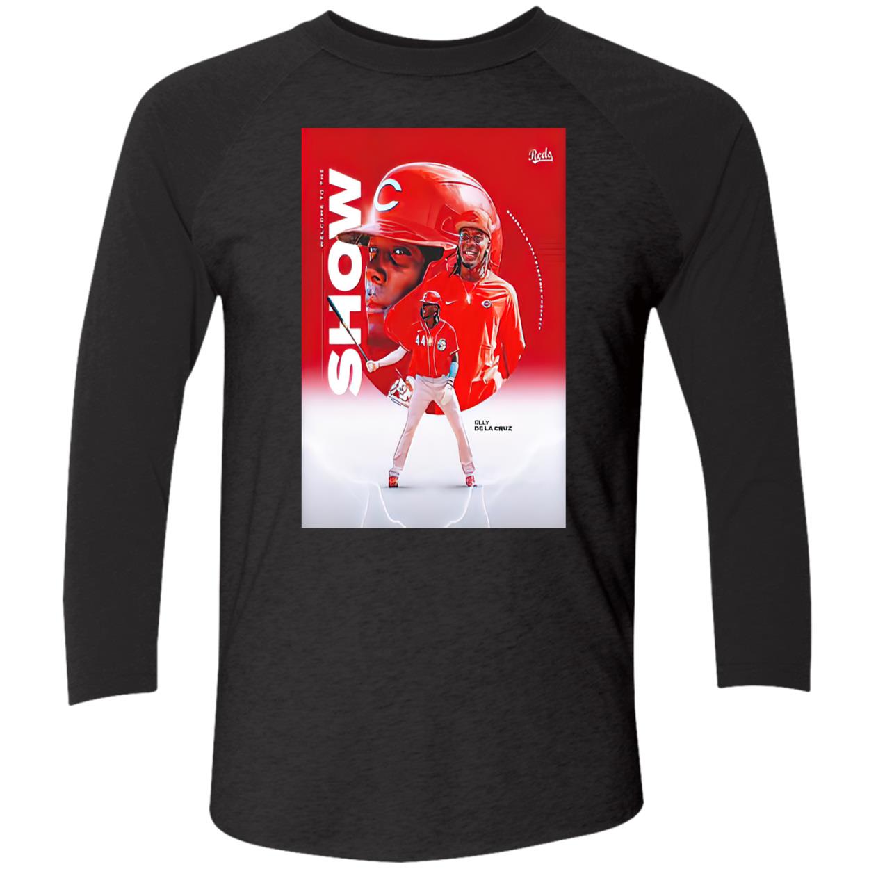 44 Elly De La Cruz Welcome To The Show Shirt 44 Elly De La Cruz Welcome To The Show Shirt