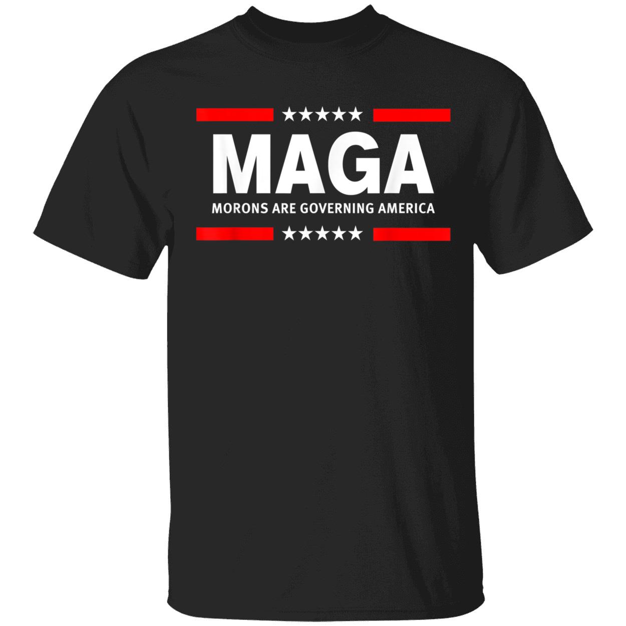 Maga Morons Are Governing America T-Shirt Maga Morons Are Governing America T-Shirt