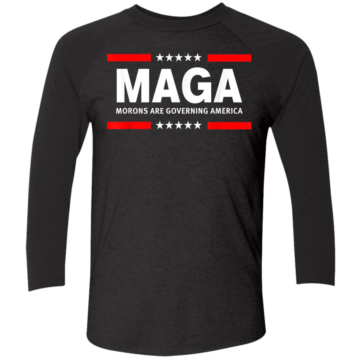 Maga Morons Are Governing America T-Shirt Maga Morons Are Governing America T-Shirt