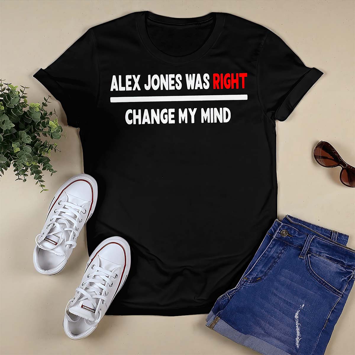 Alex Jones Was Right Change My Mind Shirt Alex Jones Was Right Change My Mind Shirt
