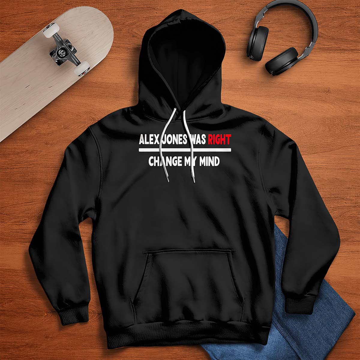 Alex Jones Was Right Change My Mind Shirt Alex Jones Was Right Change My Mind Shirt