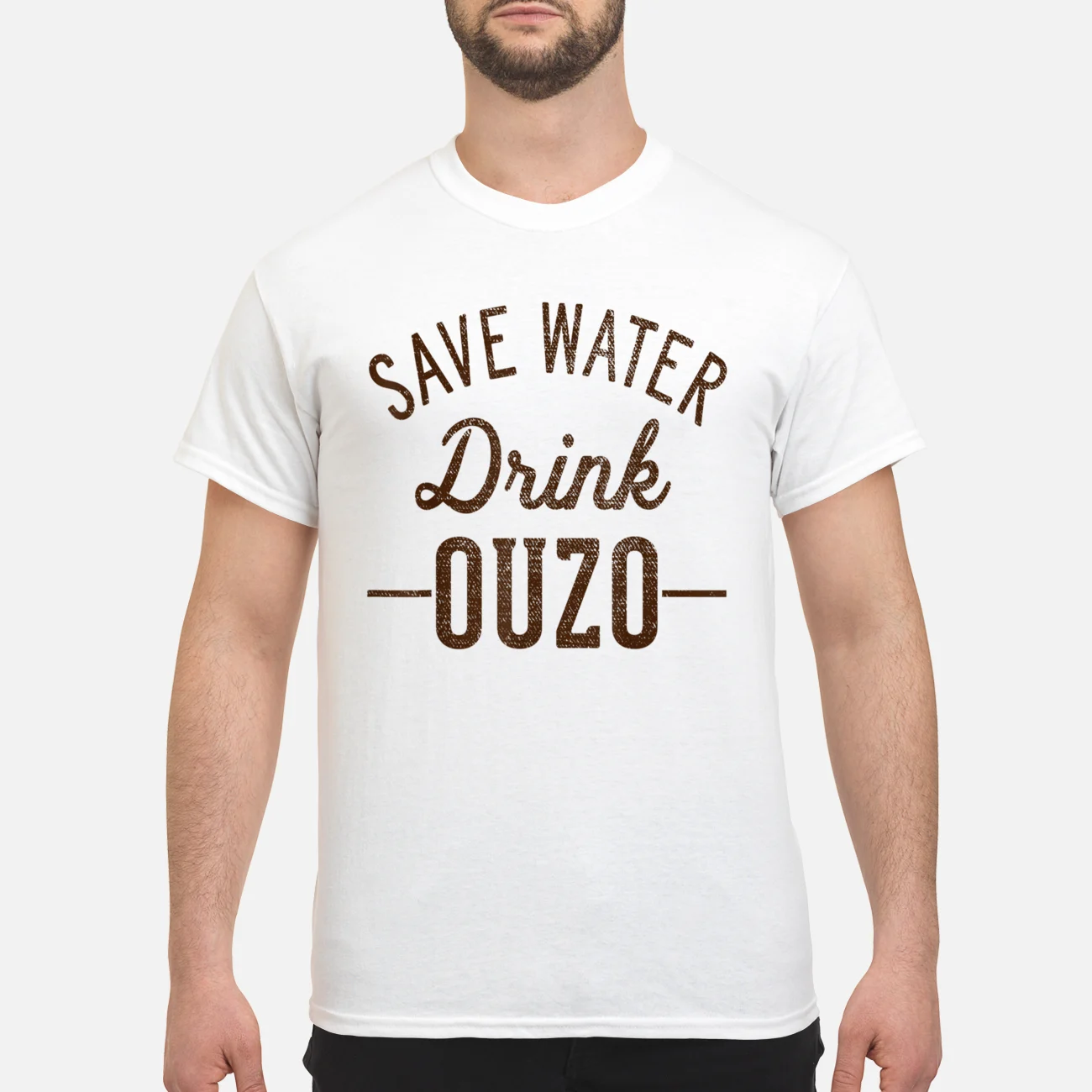 Save Water Drink Ouzo Shirt Save Water Drink Ouzo Shirt