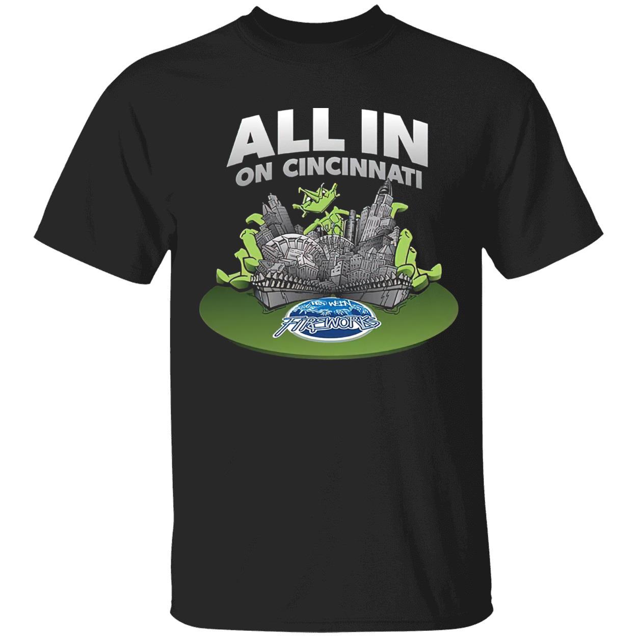 All In On Cincinnati Shirt All In On Cincinnati Shirt