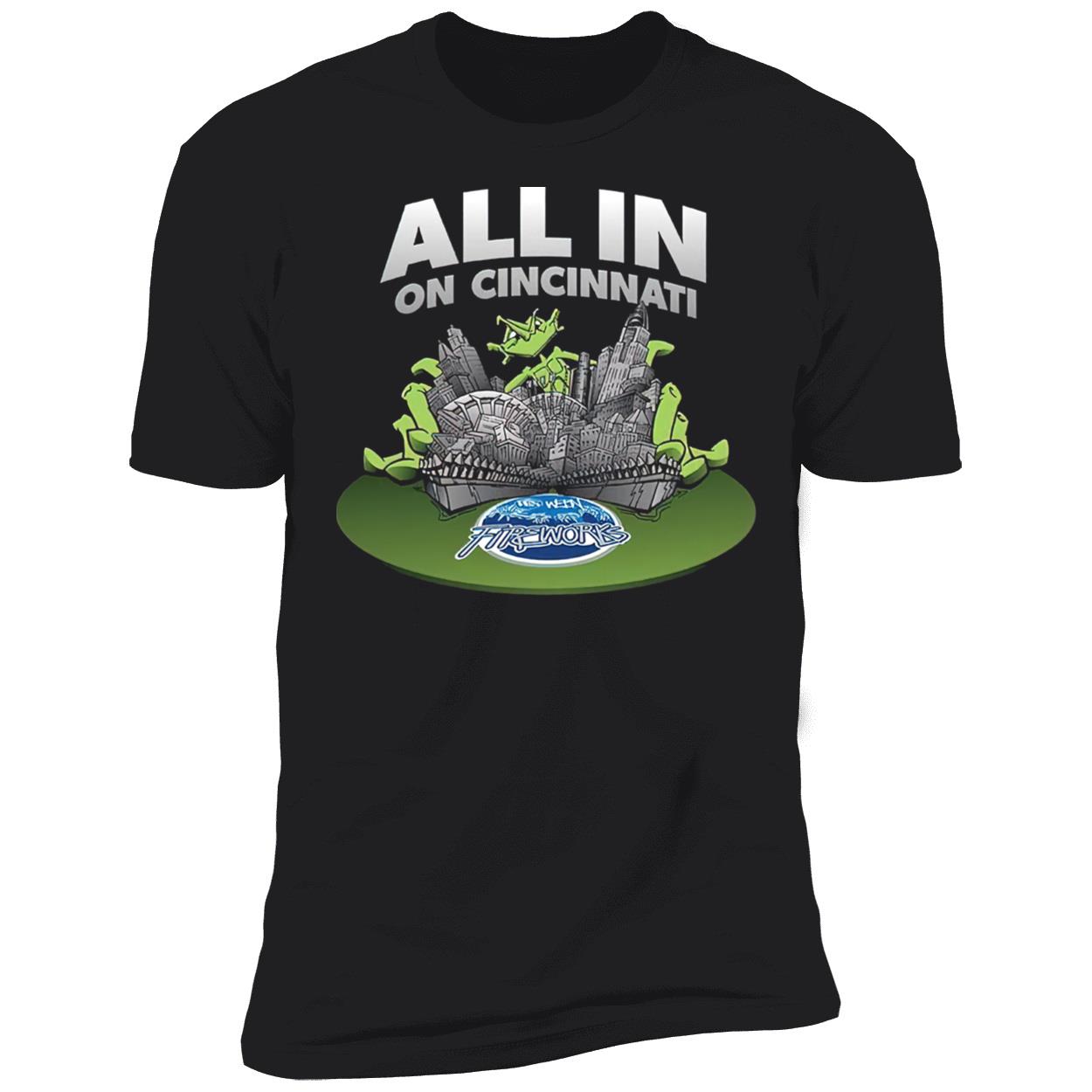 All In On Cincinnati Shirt All In On Cincinnati Shirt