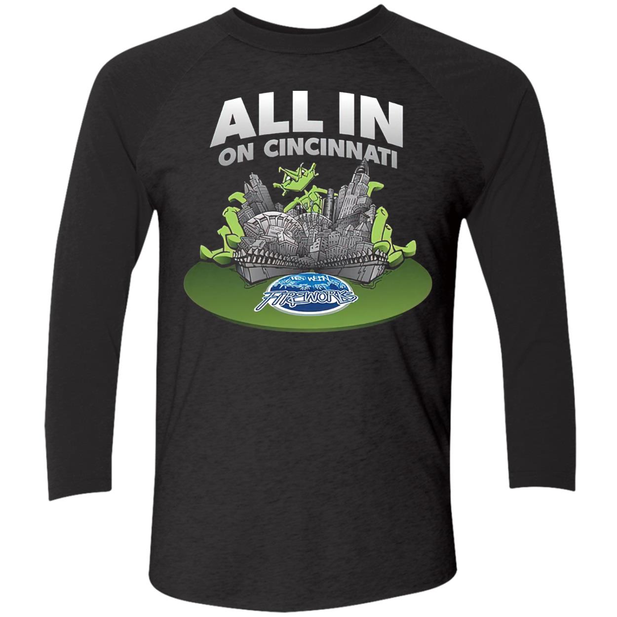 All In On Cincinnati Shirt All In On Cincinnati Shirt