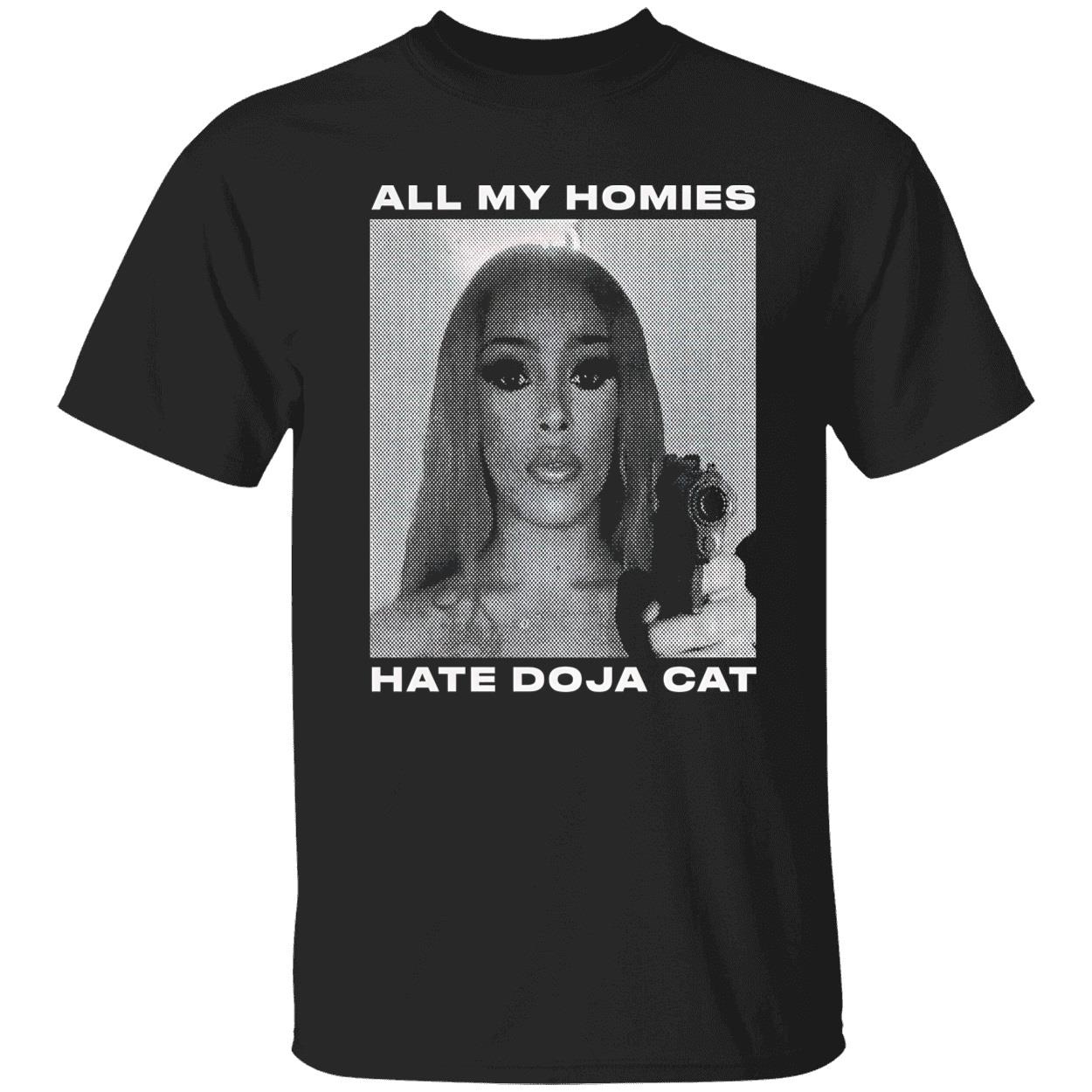 All My Homies Hate Doja Cat Shirt All My Homies Hate Doja Cat Shirt
