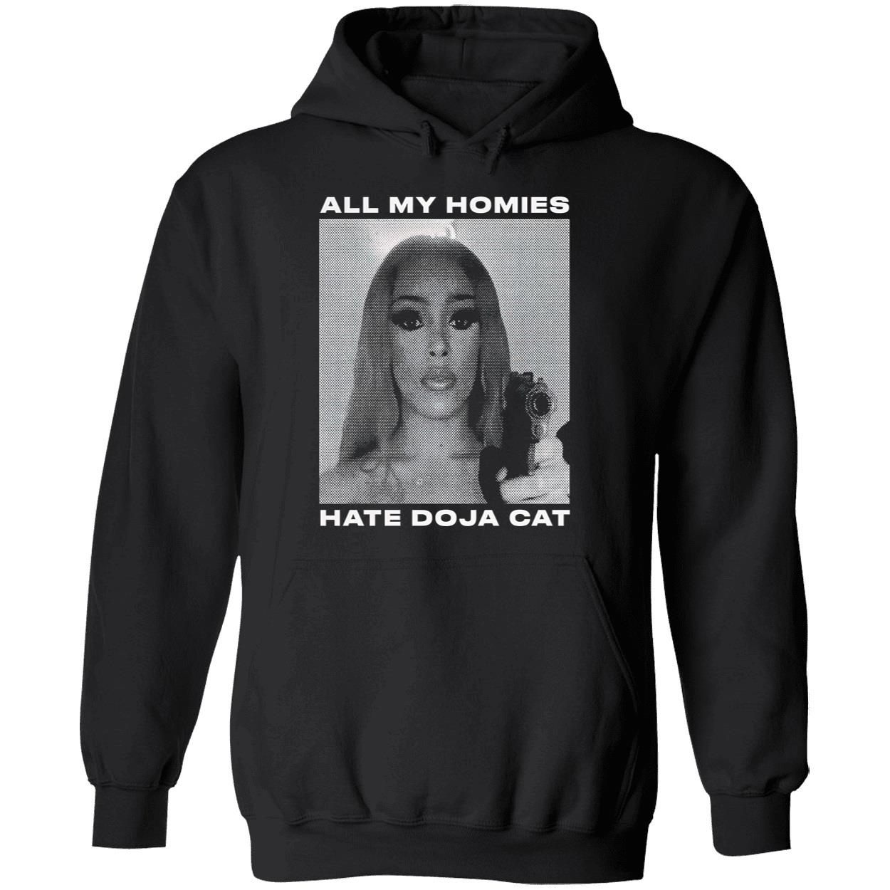 All My Homies Hate Doja Cat Shirt All My Homies Hate Doja Cat Shirt
