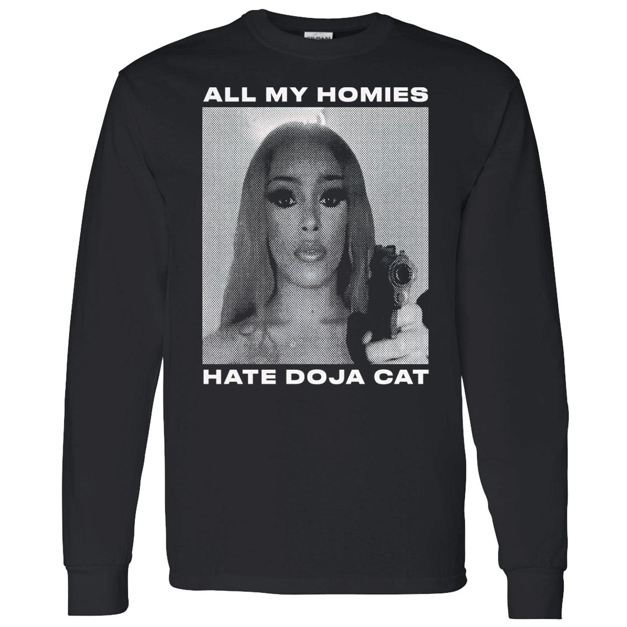 All My Homies Hate Doja Cat Shirt All My Homies Hate Doja Cat Shirt