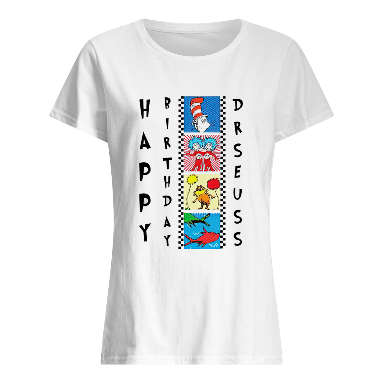Happy Birthday Dr. Seuss Shirt Happy Birthday Dr. Seuss Shirt