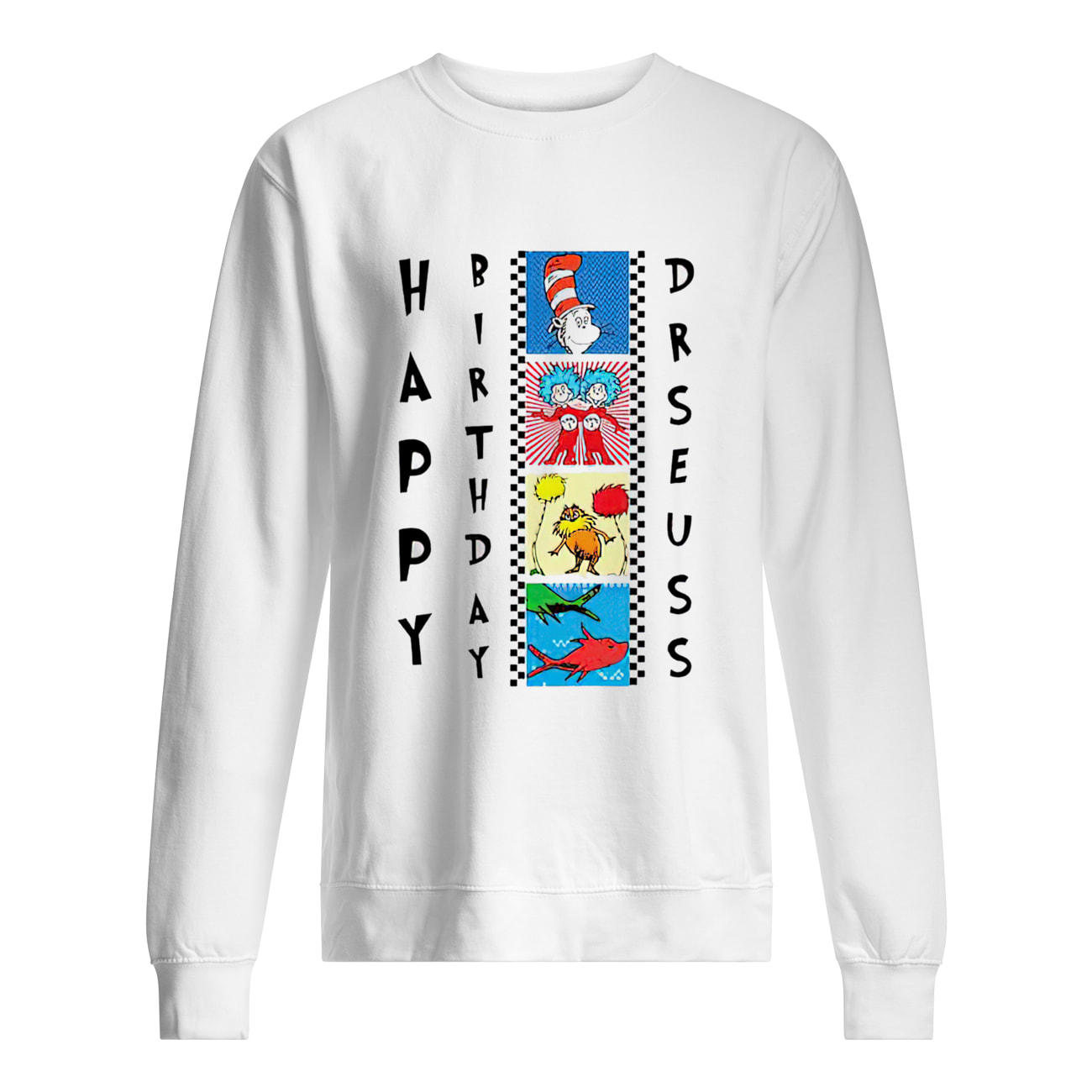 Happy Birthday Dr. Seuss Shirt Happy Birthday Dr. Seuss Shirt