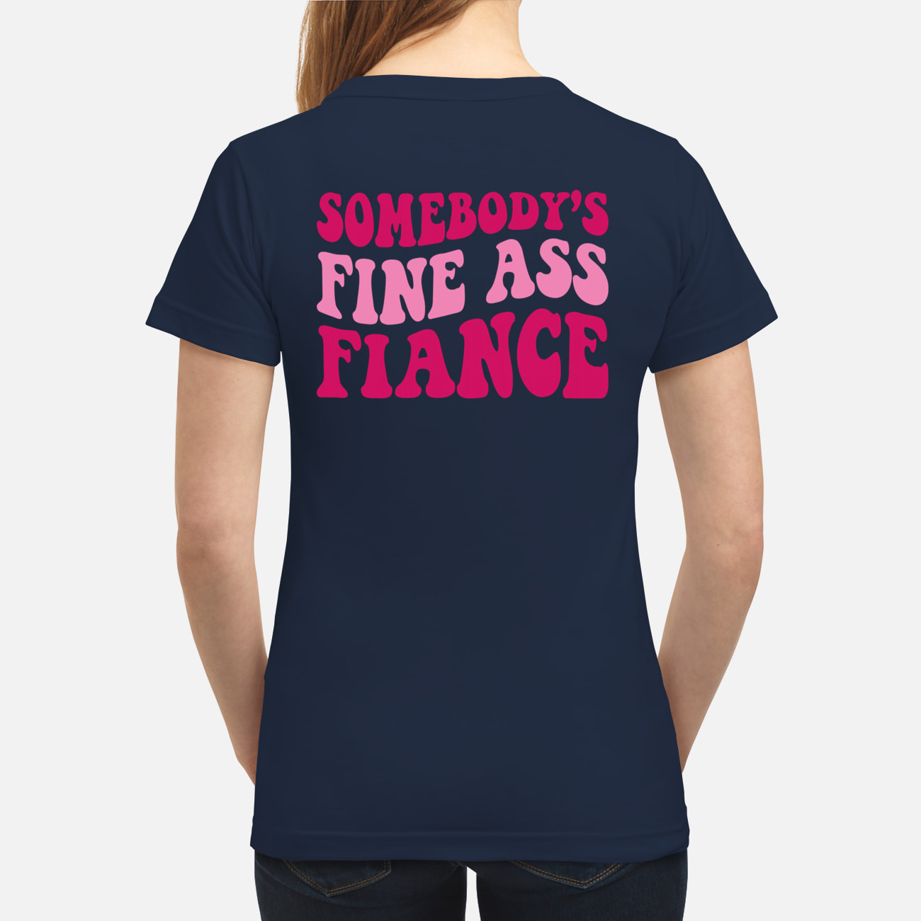 Somebody Fine Ass Fiance Sweatshirt Somebody Fine Ass Fiance Sweatshirt