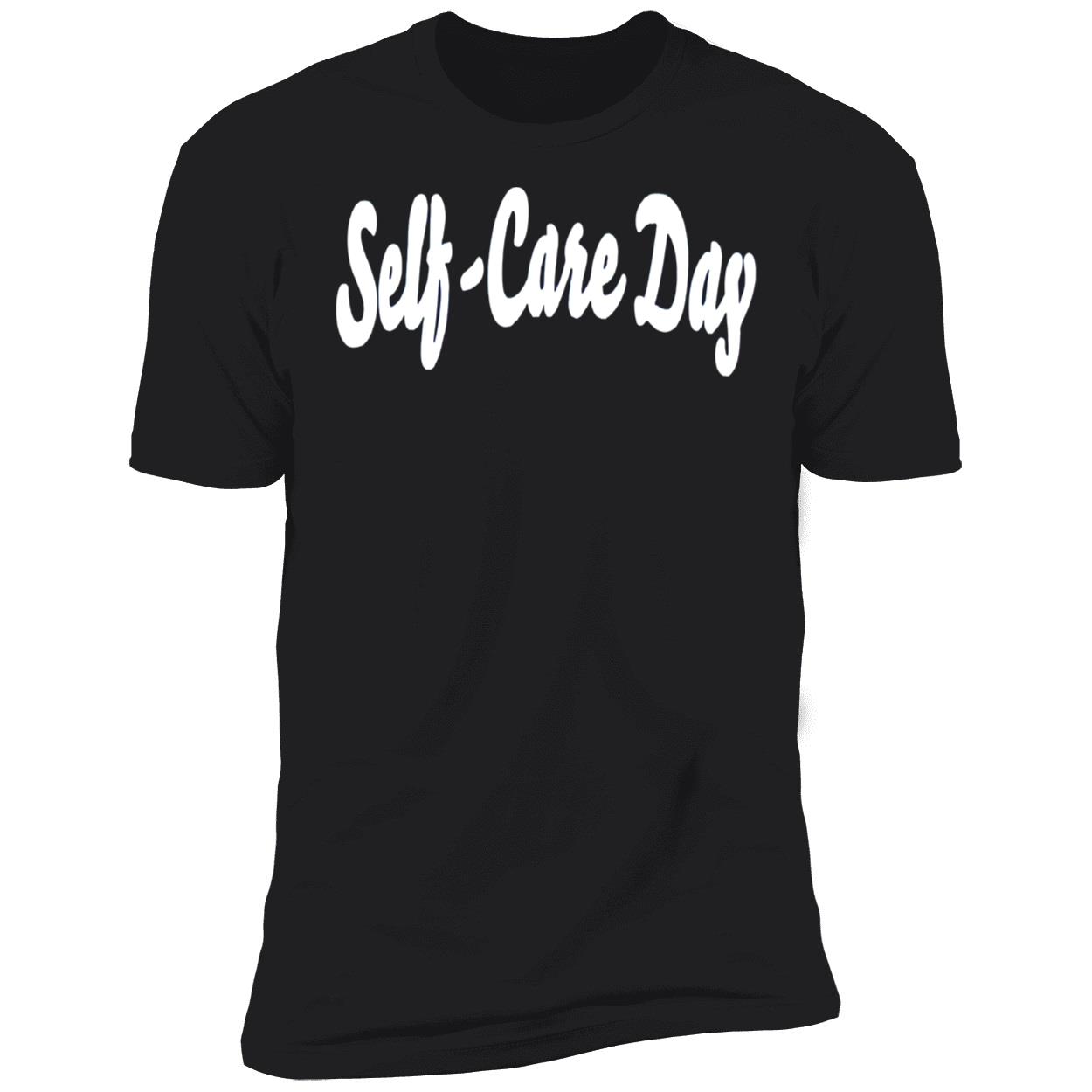 Self Care Day Shirt Self Care Day Shirt