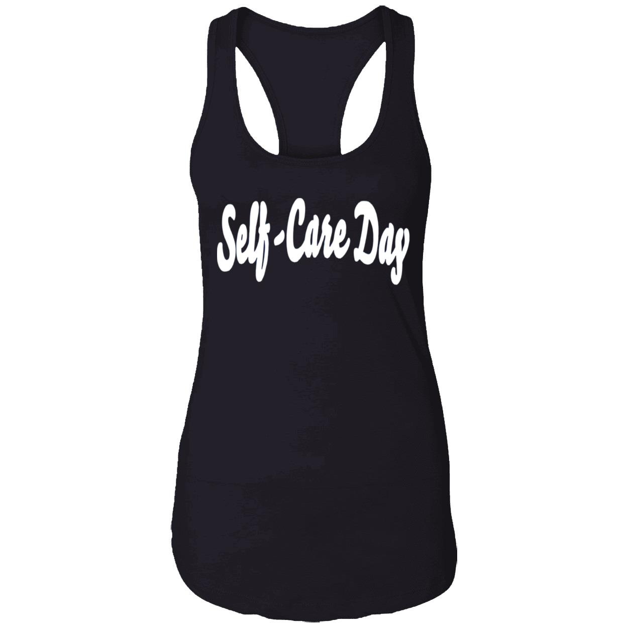 Self Care Day Shirt Self Care Day Shirt