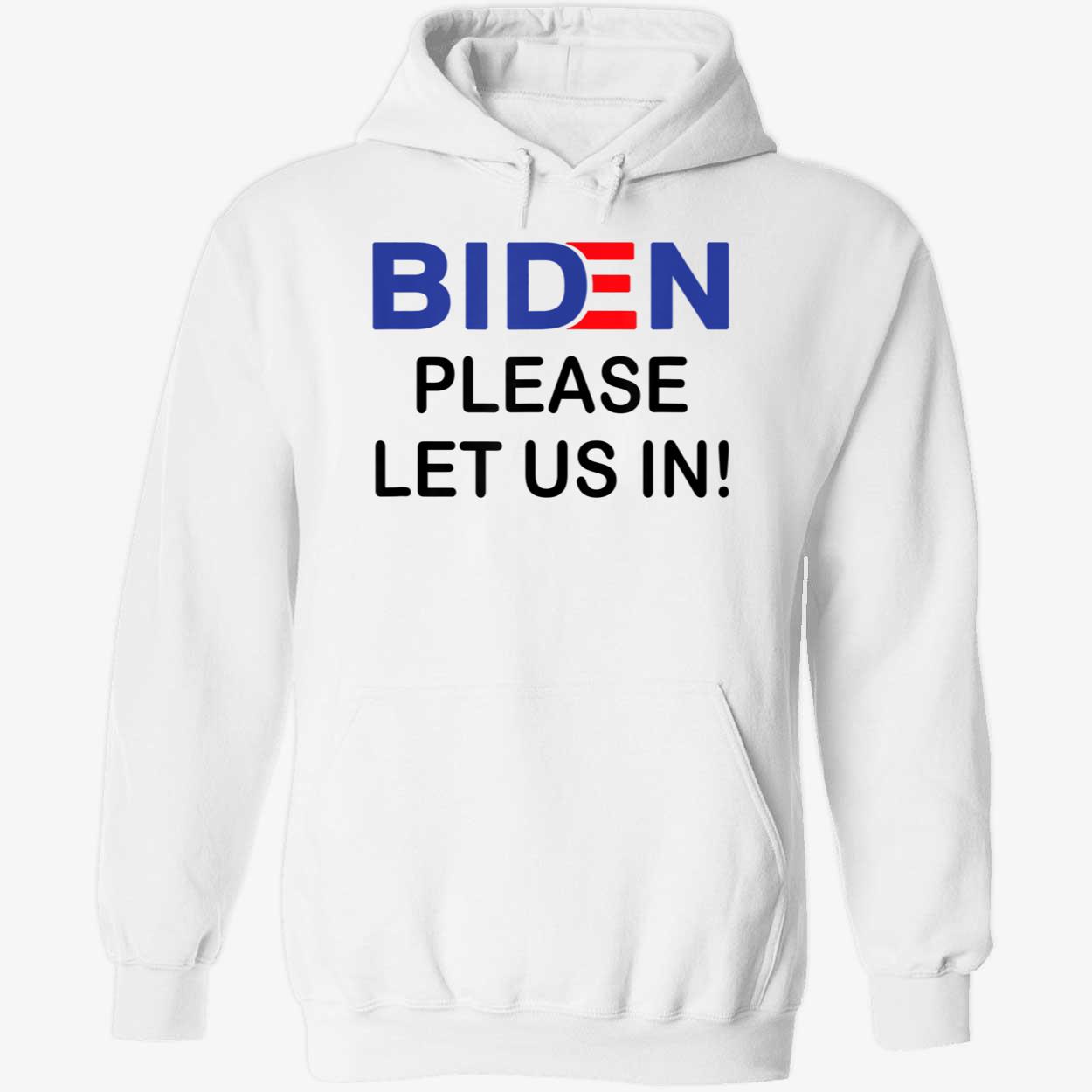 B*Den Please Let Us In Shirt B*Den Please Let Us In Shirt