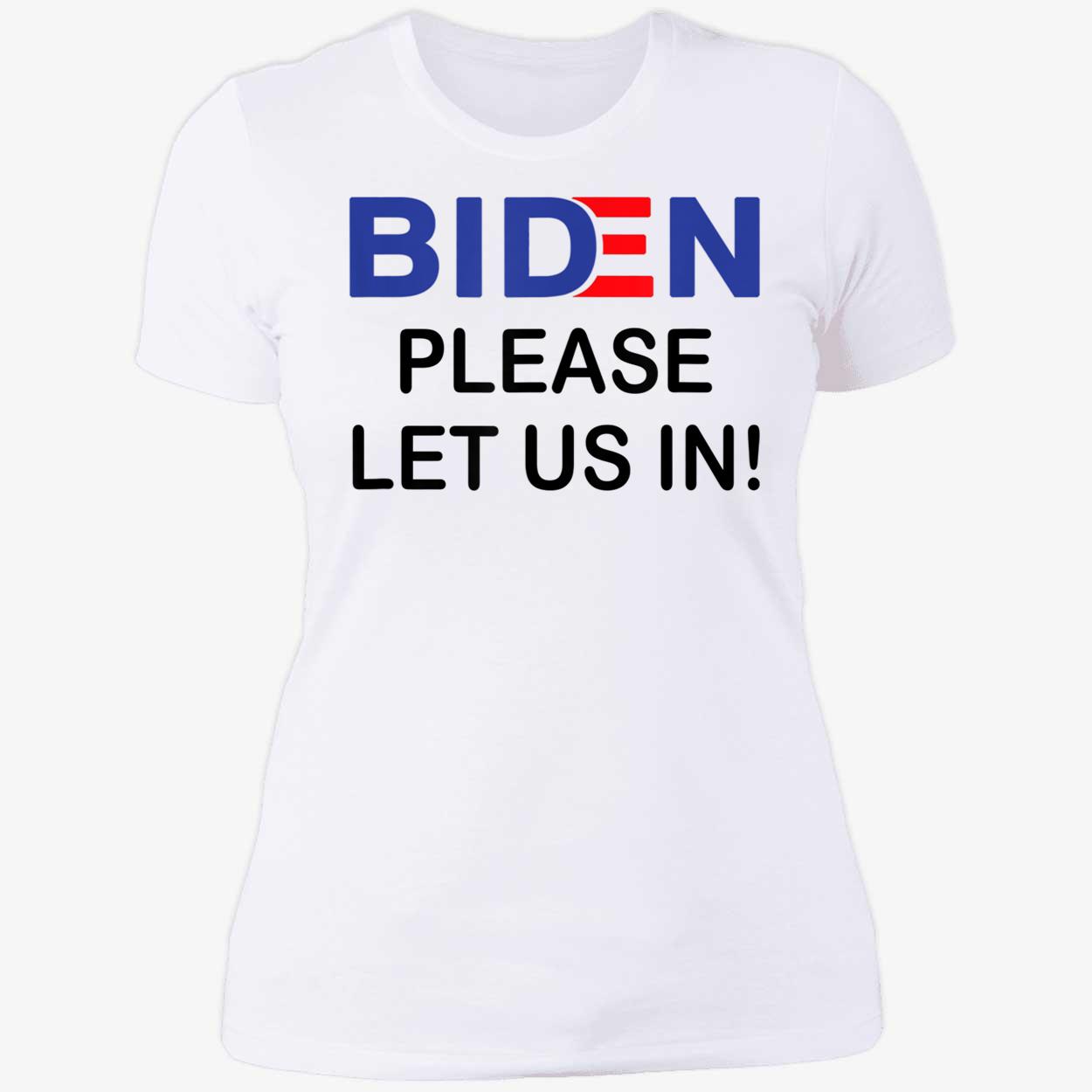 B*Den Please Let Us In Shirt B*Den Please Let Us In Shirt