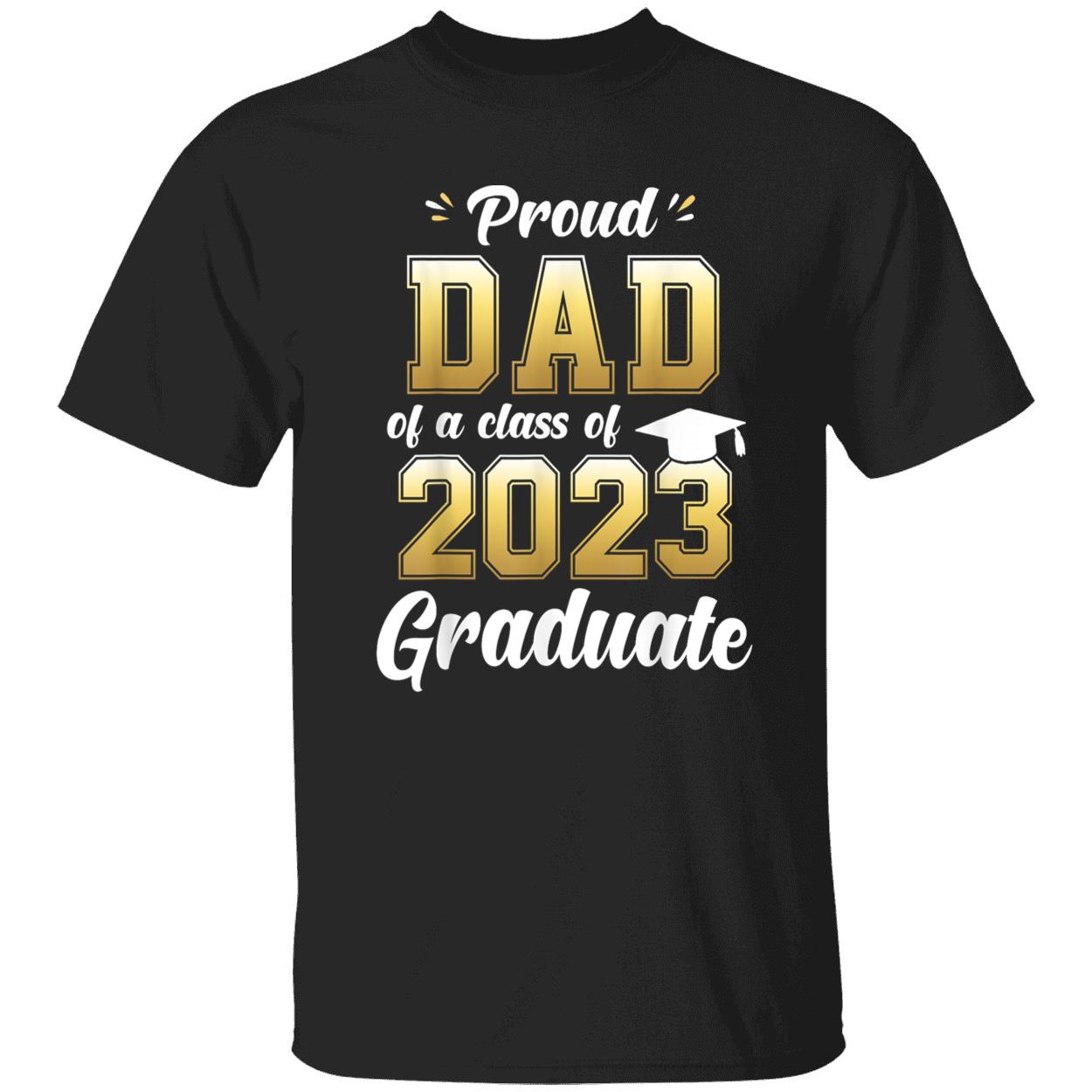 Proud Dad Of Two Class Of 2023 Graduates Shirt