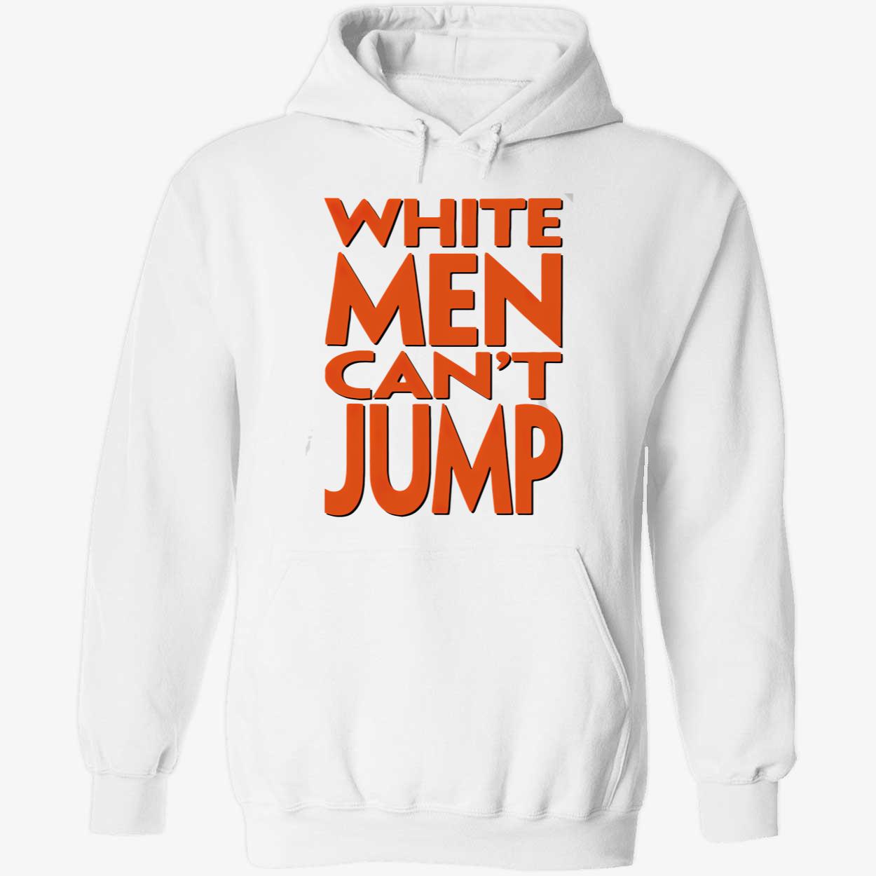 White Men Can’T Jump Shirt White Men Can’T Jump Shirt