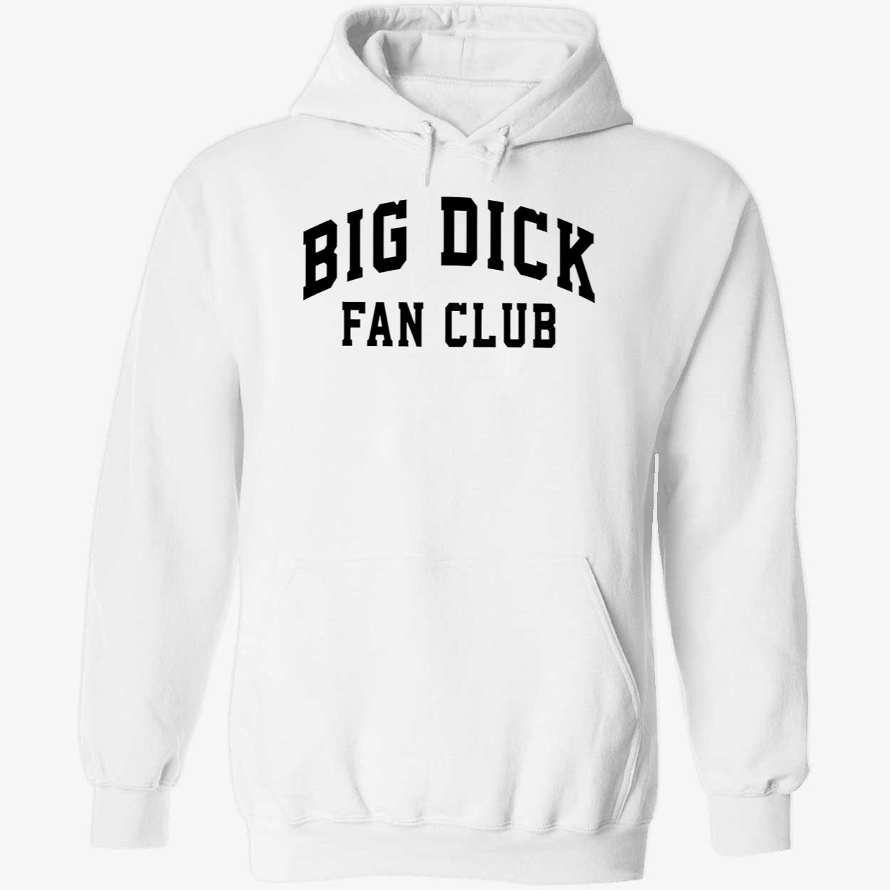 Big D*Ck Fan Club Shirt Big D*Ck Fan Club Shirt