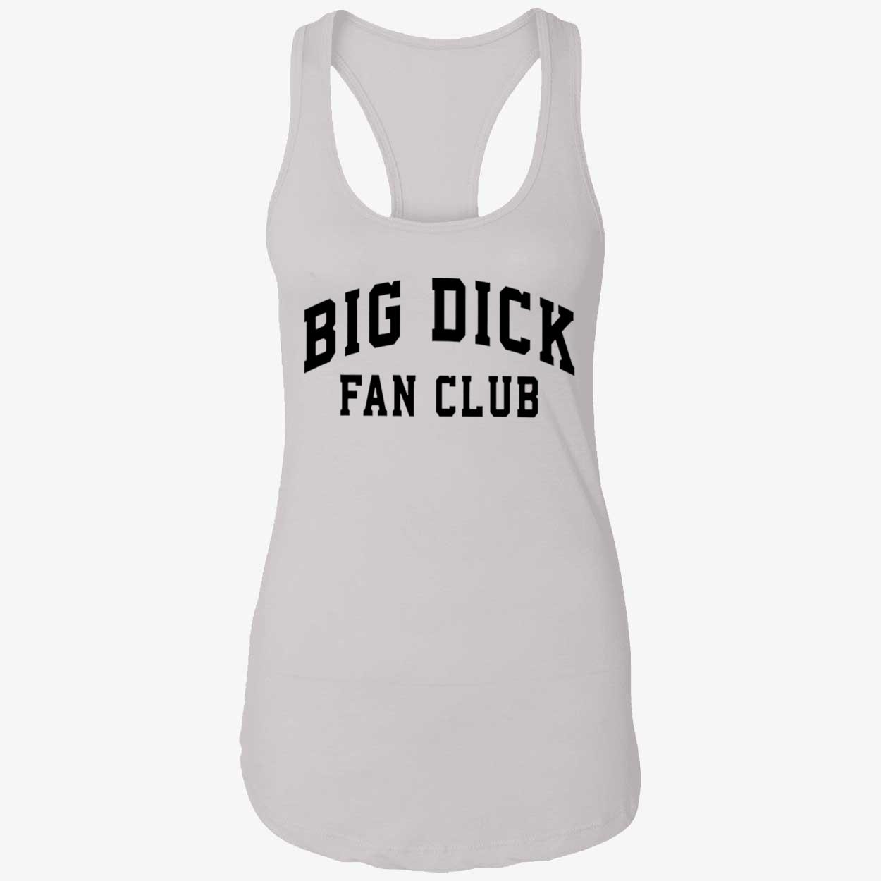Big D*Ck Fan Club Shirt Big D*Ck Fan Club Shirt