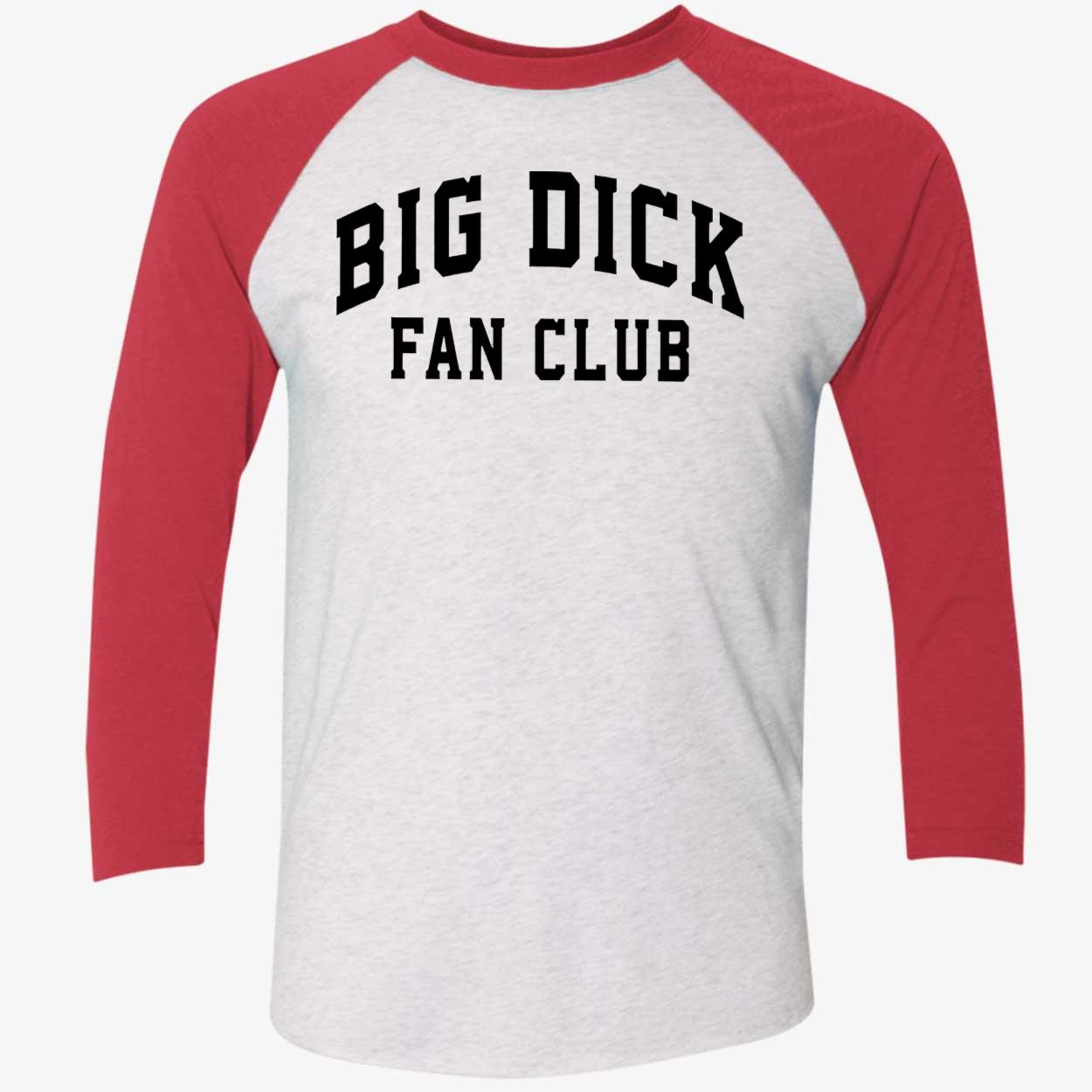 Big D*Ck Fan Club Shirt Big D*Ck Fan Club Shirt