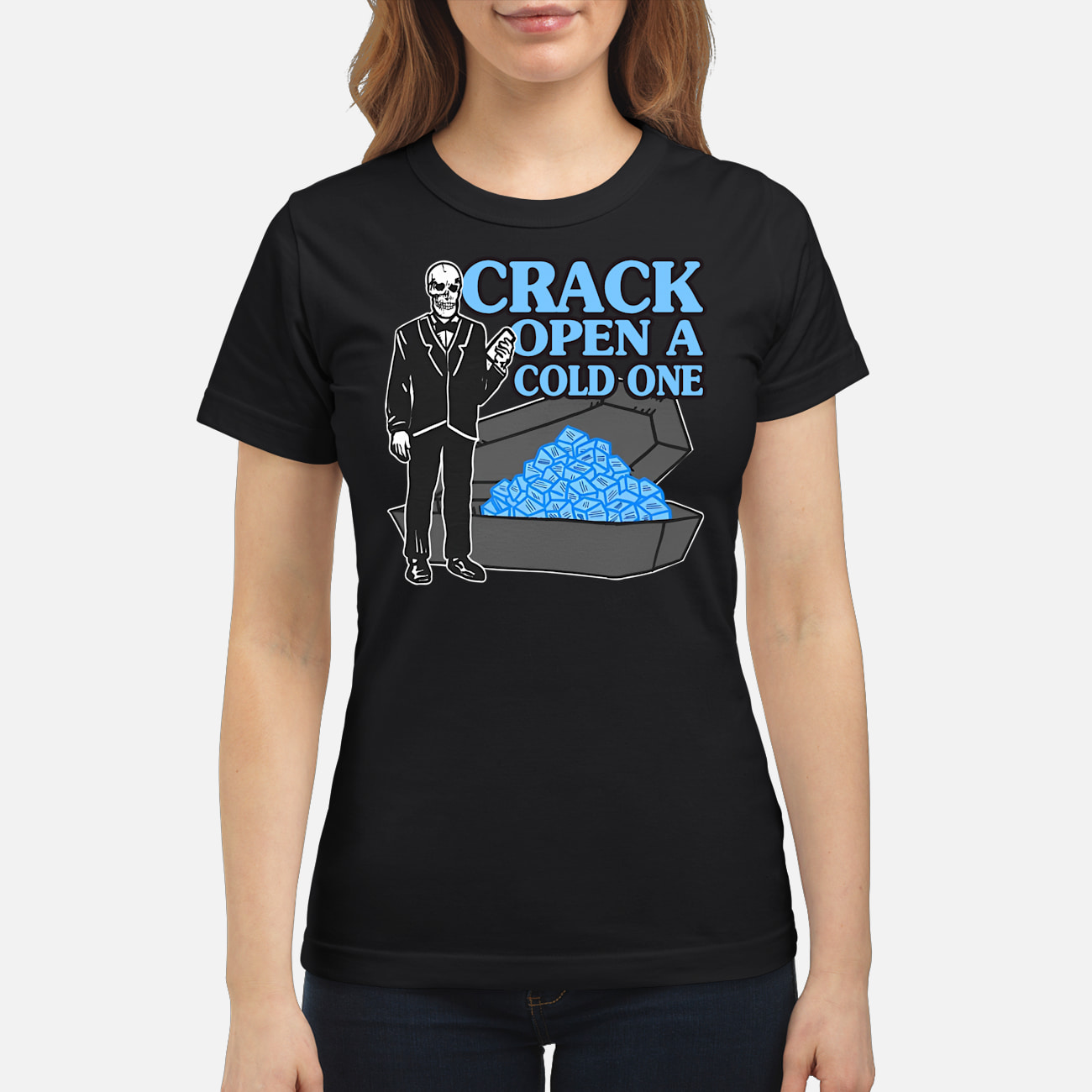 Crack Open A Cold One Shirt Crack Open A Cold One Shirt