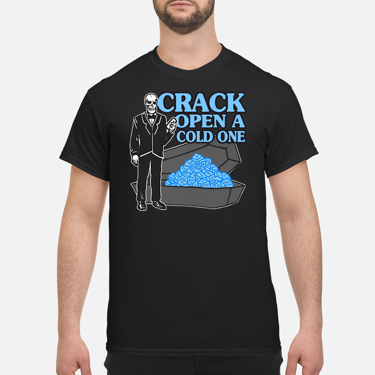Crack Open A Cold One Shirt Crack Open A Cold One Shirt