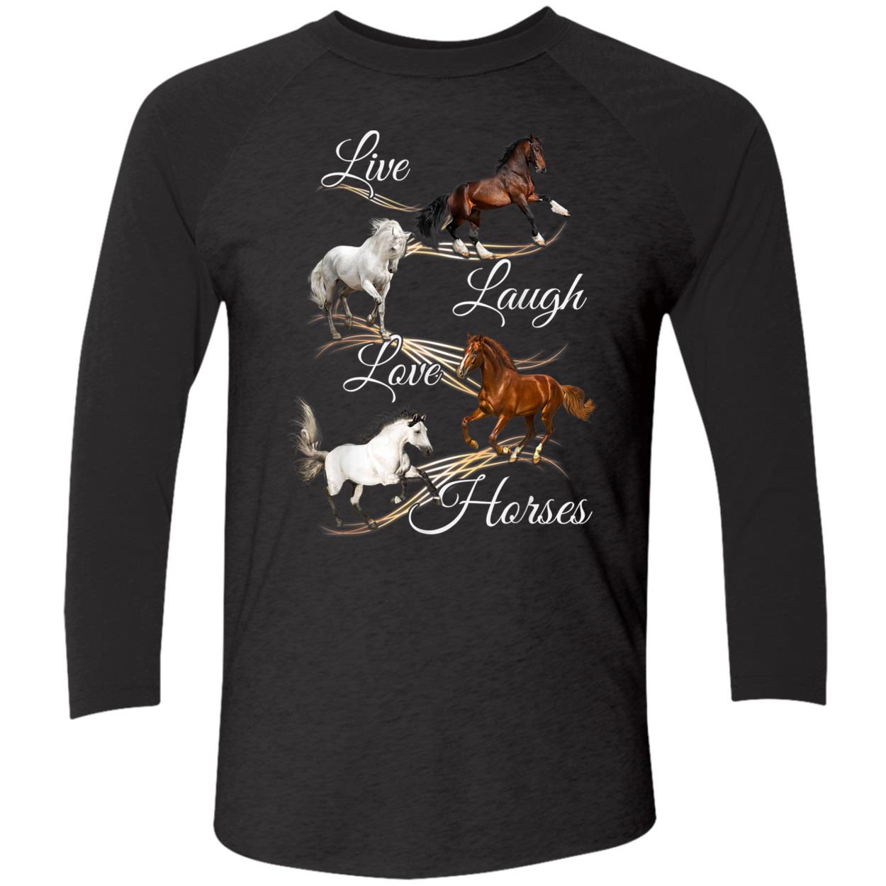 Live Laugh Love Horses Shirt Live Laugh Love Horses Shirt