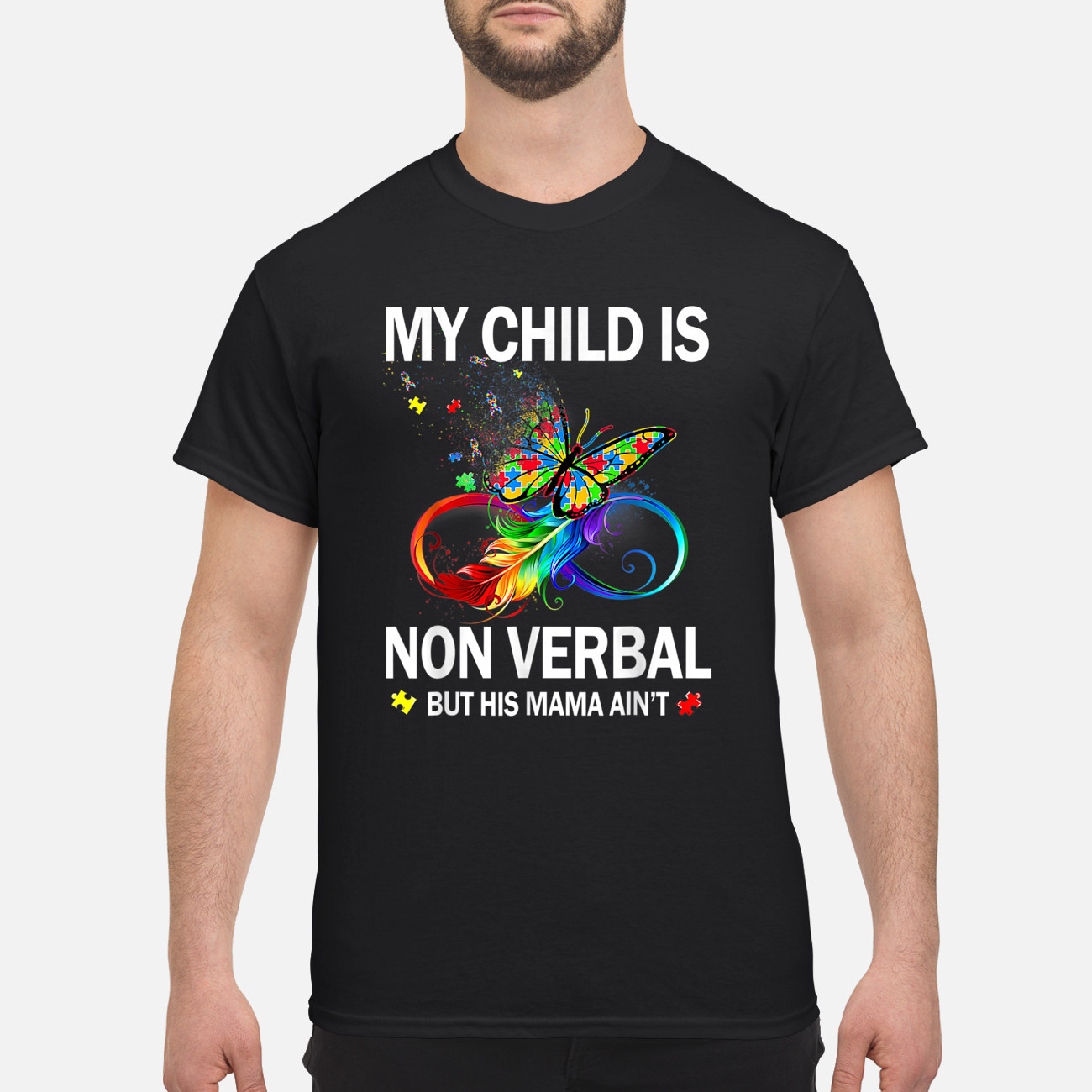 My Child Is Non Verbal But His Mama Ain’T Shirt My Child Is Non Verbal But His Mama Ain’T Shirt