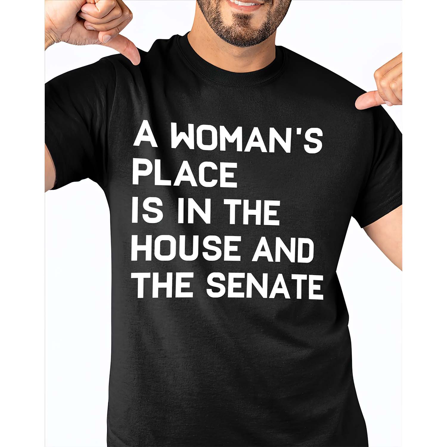 A Woman’S Place Is In The House And The Senate Shirt A Woman’S Place Is In The House And The Senate Shirt