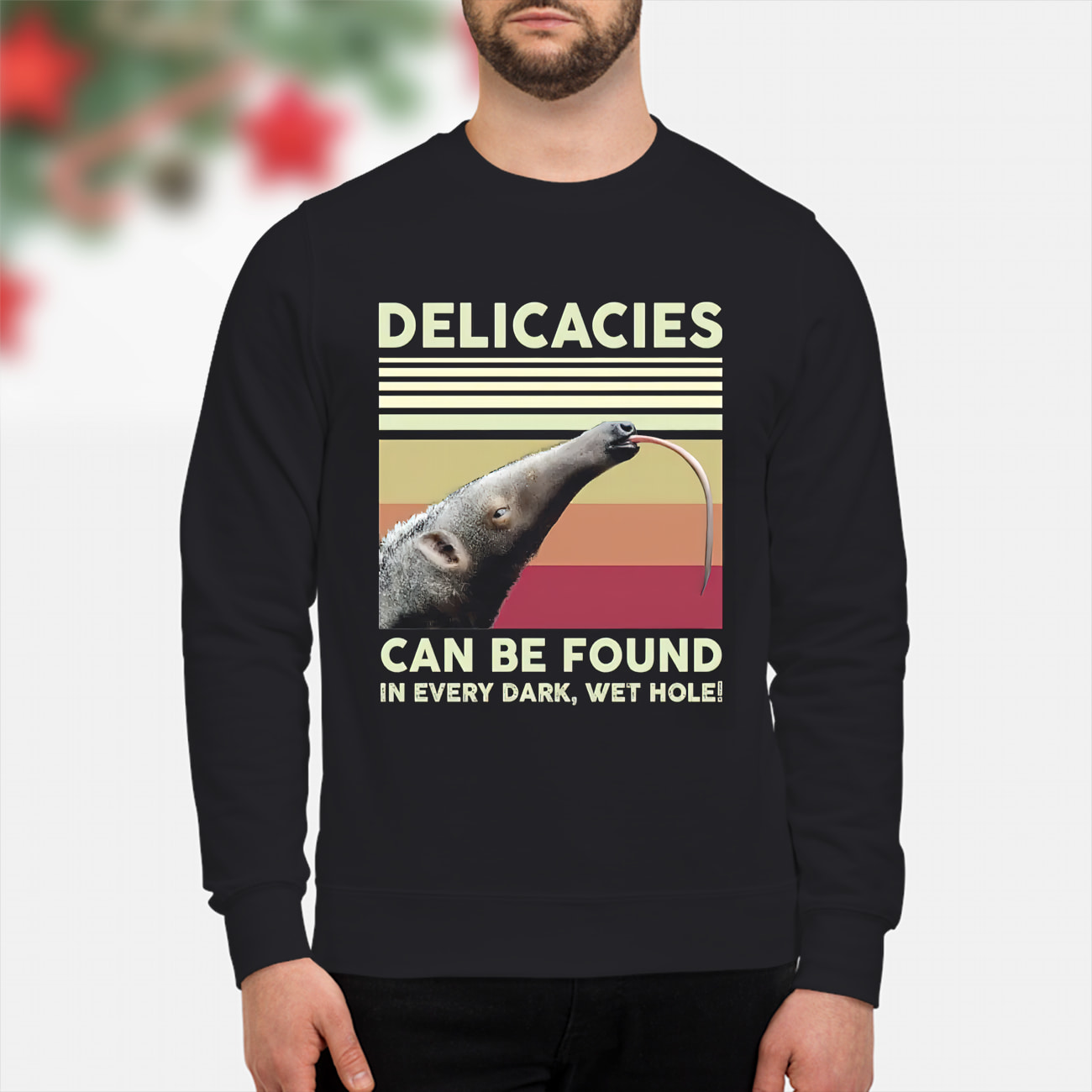 Giant Anteater Delicacies Can Be Found In Every Dark Wet Hole Vintage Shirt Giant Anteater Delicacies Can Be Found In Every Dark Wet Hole Vintage Shirt