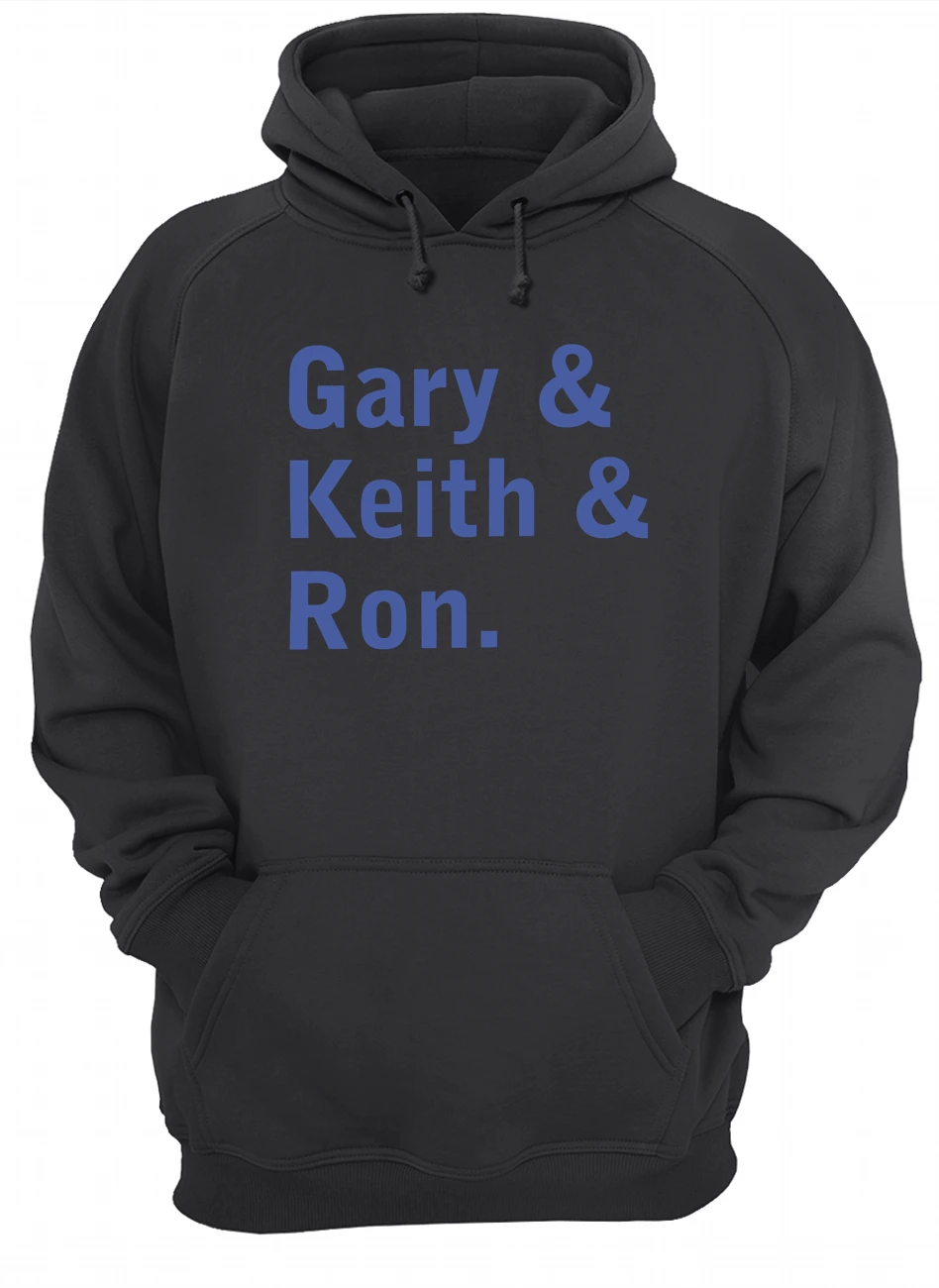Gary And Keith And Ron Shirt Gary And Keith And Ron Shirt