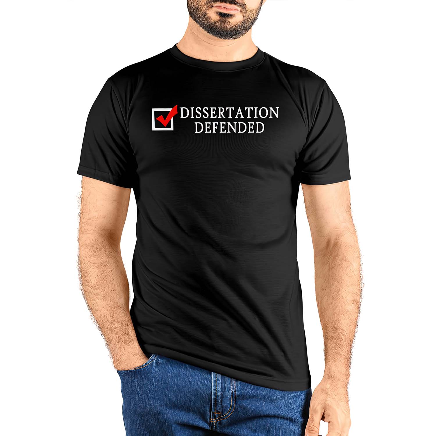 Dissertation Defended Shirt Dissertation Defended Shirt