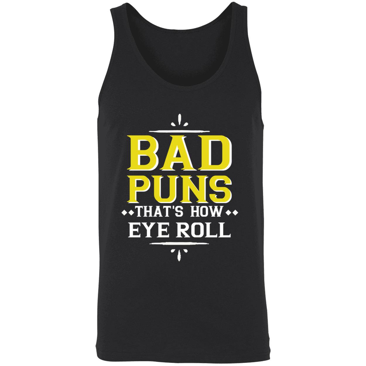 Bad Puns That’S How Eye Roll Shirt Bad Puns That’S How Eye Roll Shirt