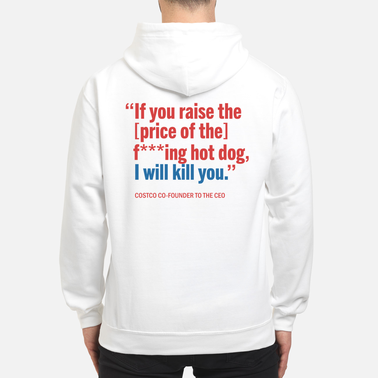 Kirkland If You Raise The Price Of The Fucking Hot Dog I Will Kill You Shirt Kirkland If You Raise The Price Of The Fucking Hot Dog I Will Kill You Shirt