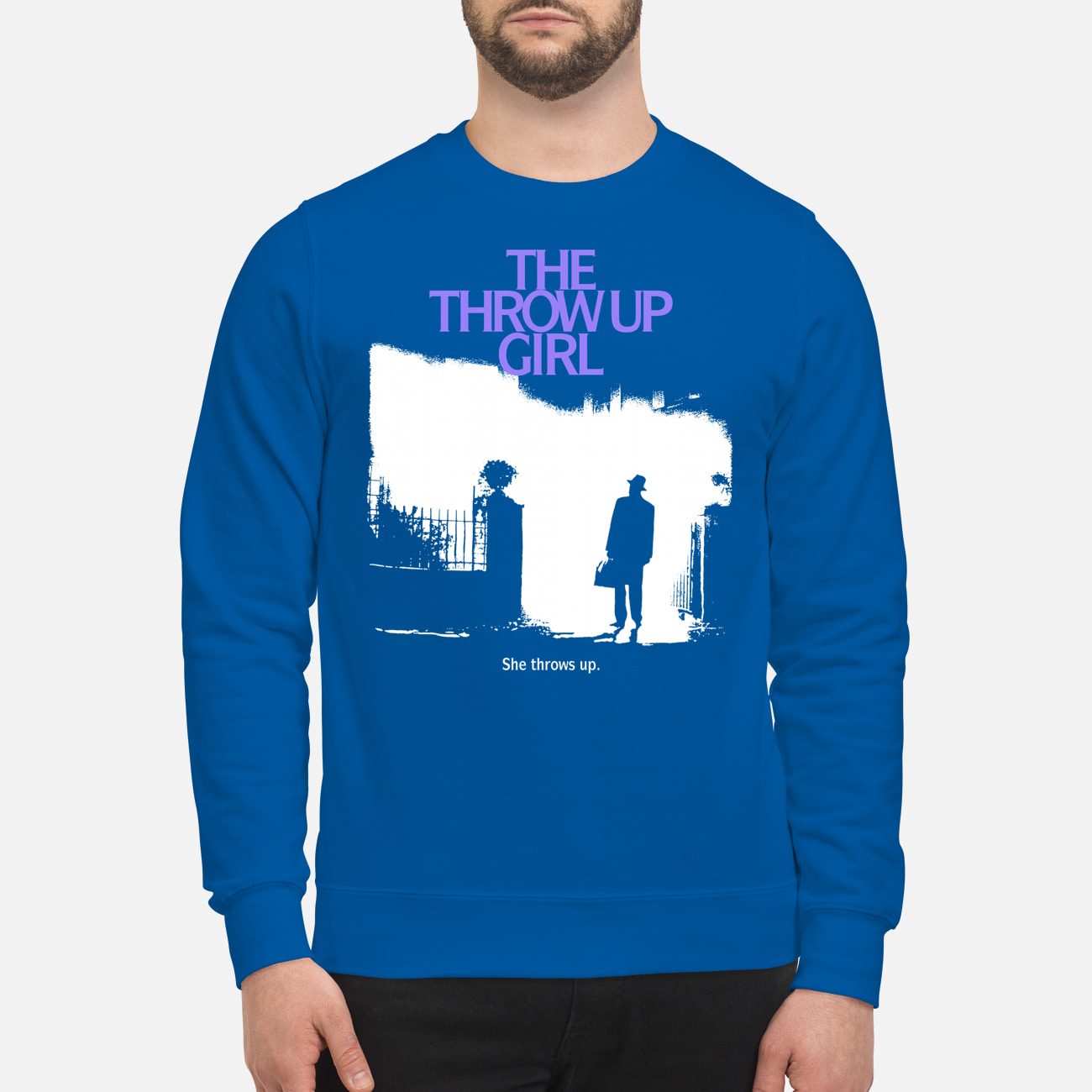 The Throw Up Girl She Throws Up Shirt The Throw Up Girl She Throws Up Shirt