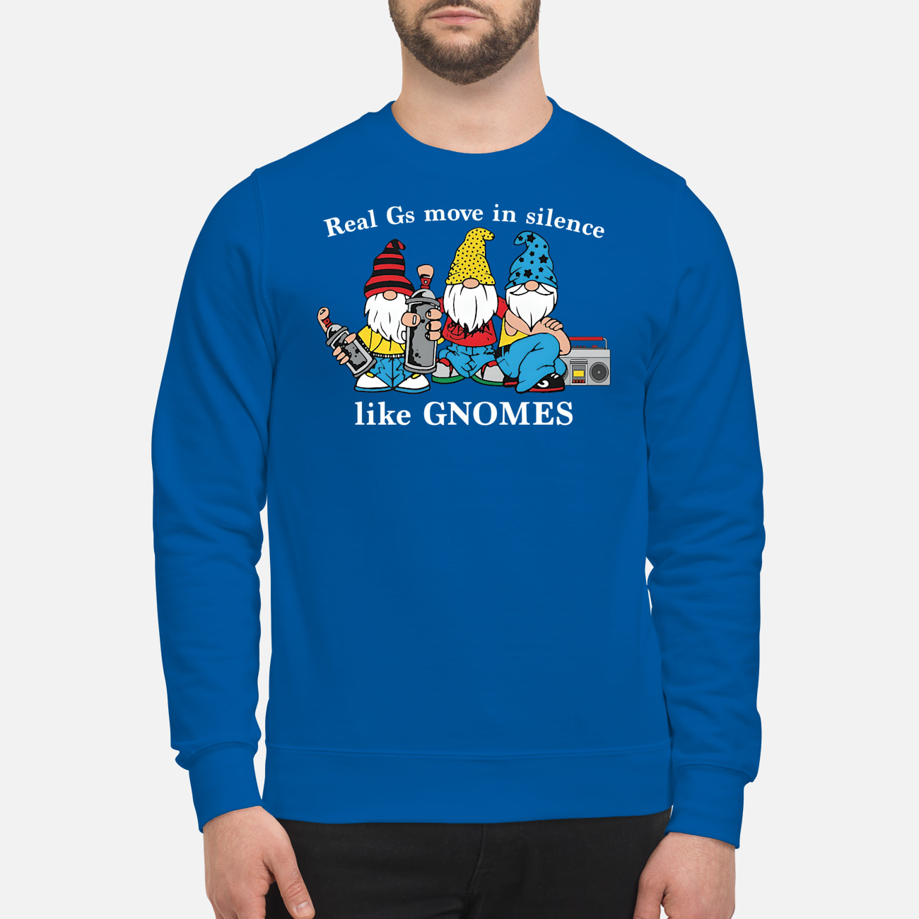 Real Gs Move In Silence Like Gnomes Shirt Real Gs Move In Silence Like Gnomes Shirt