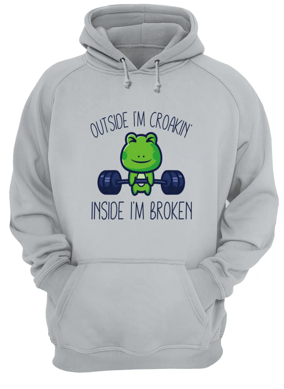 Outside I’M Croakin Inside I’M Broken Shirt Outside I’M Croakin Inside I’M Broken Shirt