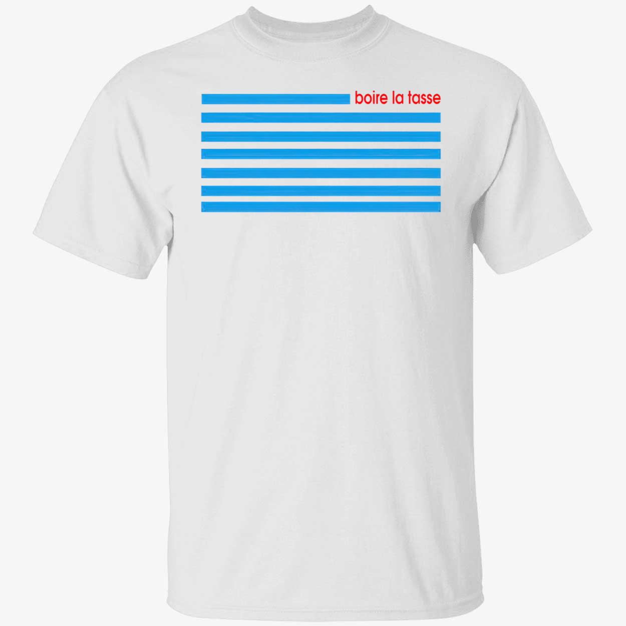 Boire La Tasse Shirt Boire La Tasse Shirt