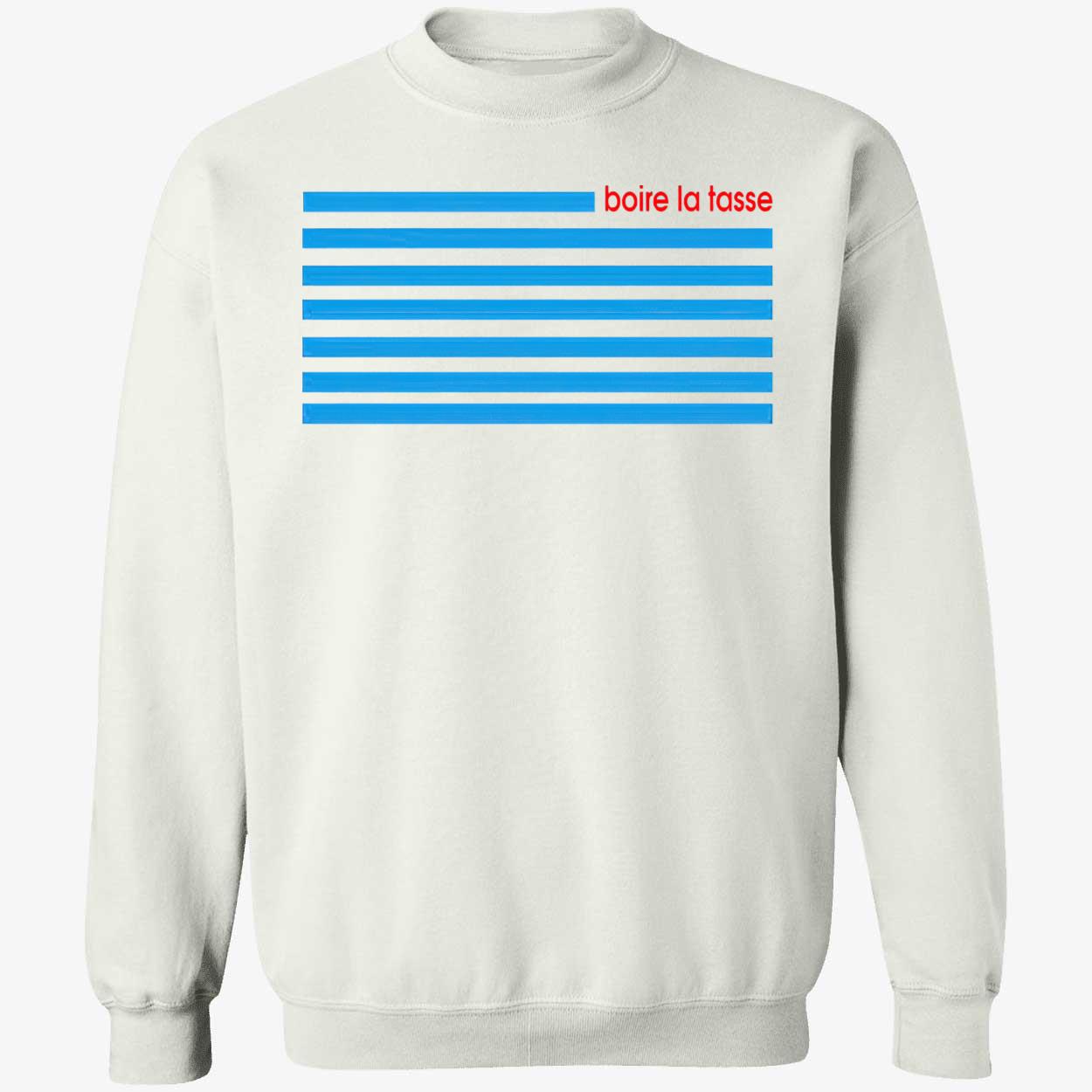 Boire La Tasse Shirt Boire La Tasse Shirt