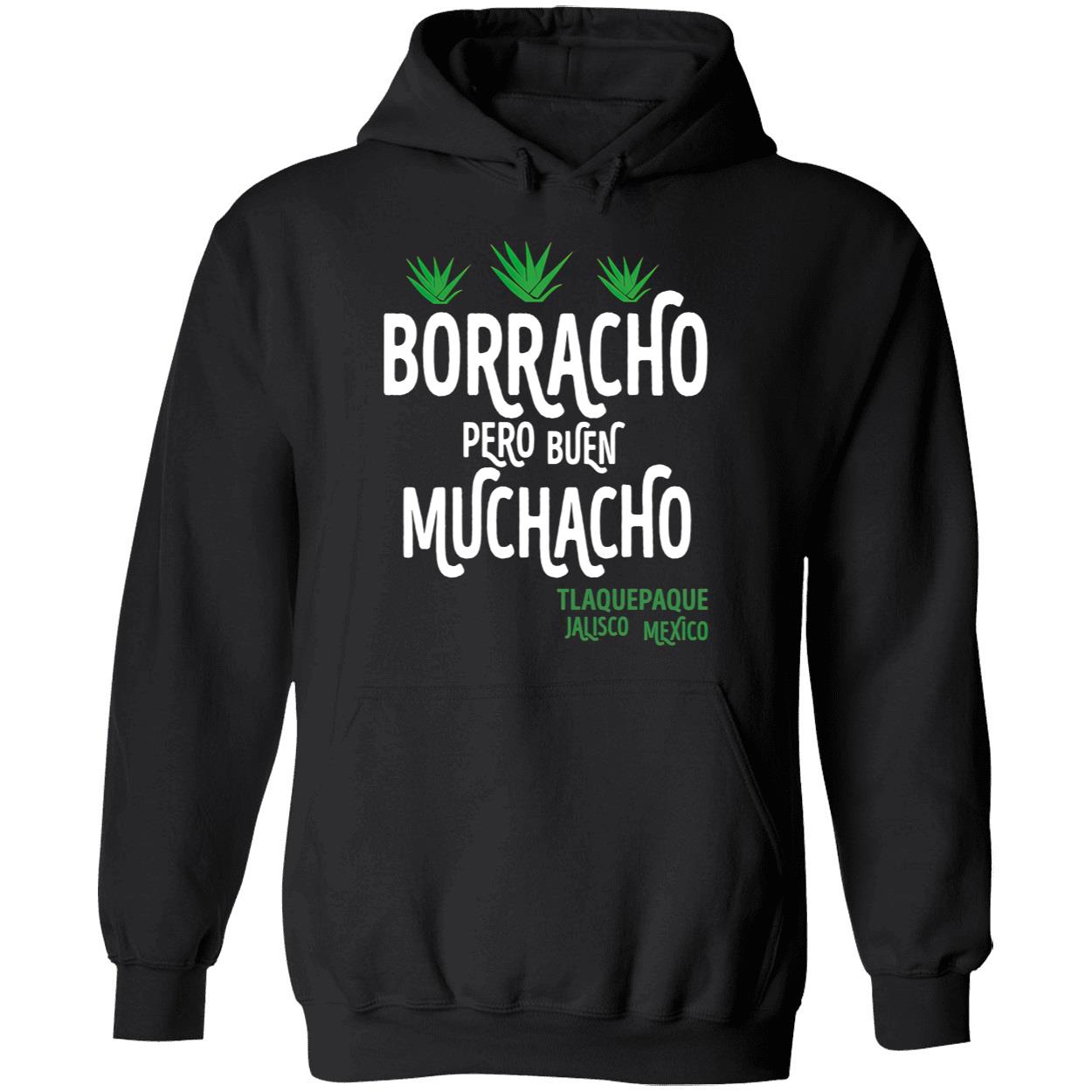 Borracho Pero Buen Muchacho T-Shirt Borracho Pero Buen Muchacho T-Shirt