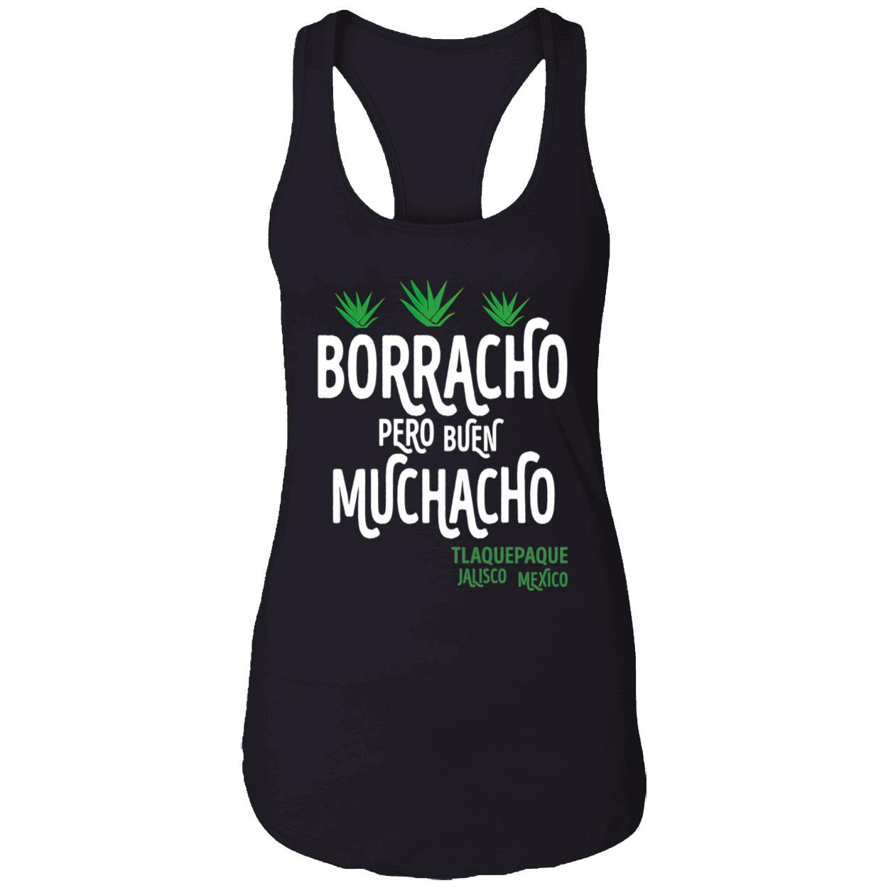 Borracho Pero Buen Muchacho T-Shirt Borracho Pero Buen Muchacho T-Shirt