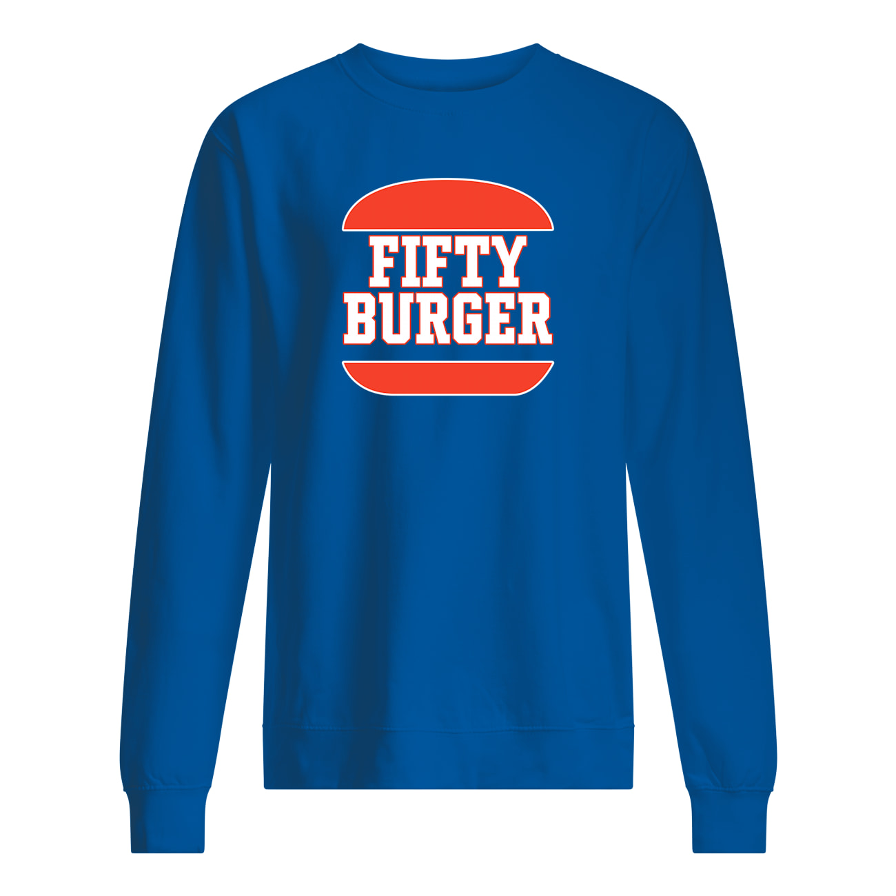 Fifty Burger Shirt Fifty Burger Shirt