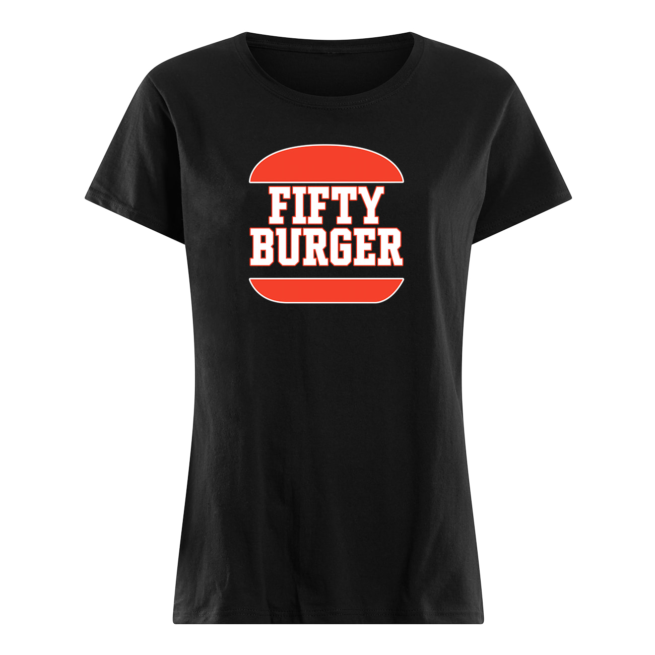 Fifty Burger Shirt Fifty Burger Shirt
