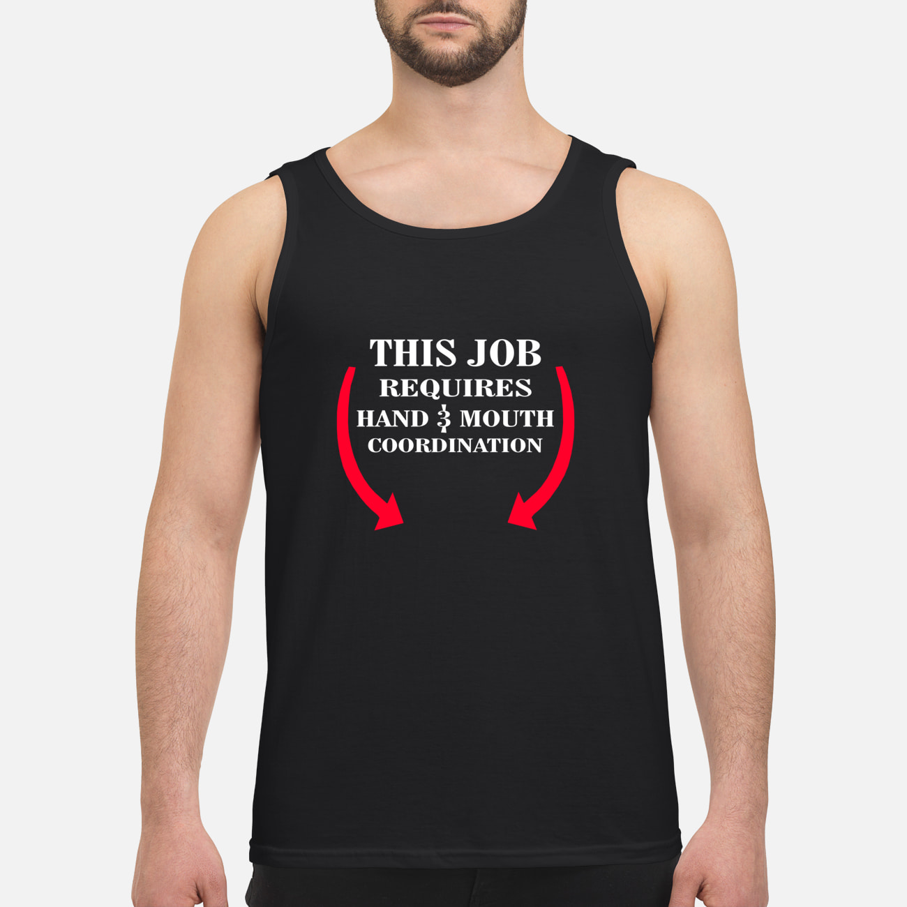 This Job Requires Hand 3 Month Coordination Shirt This Job Requires Hand 3 Month Coordination Shirt