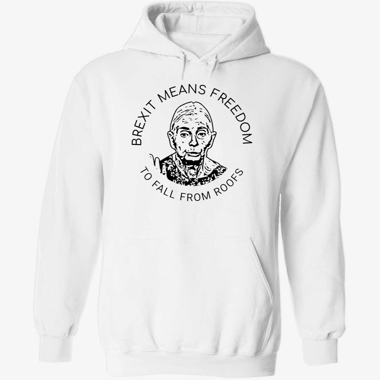 Brexit Means Freedom To Fall From Roofs Shirt Brexit Means Freedom To Fall From Roofs Shirt