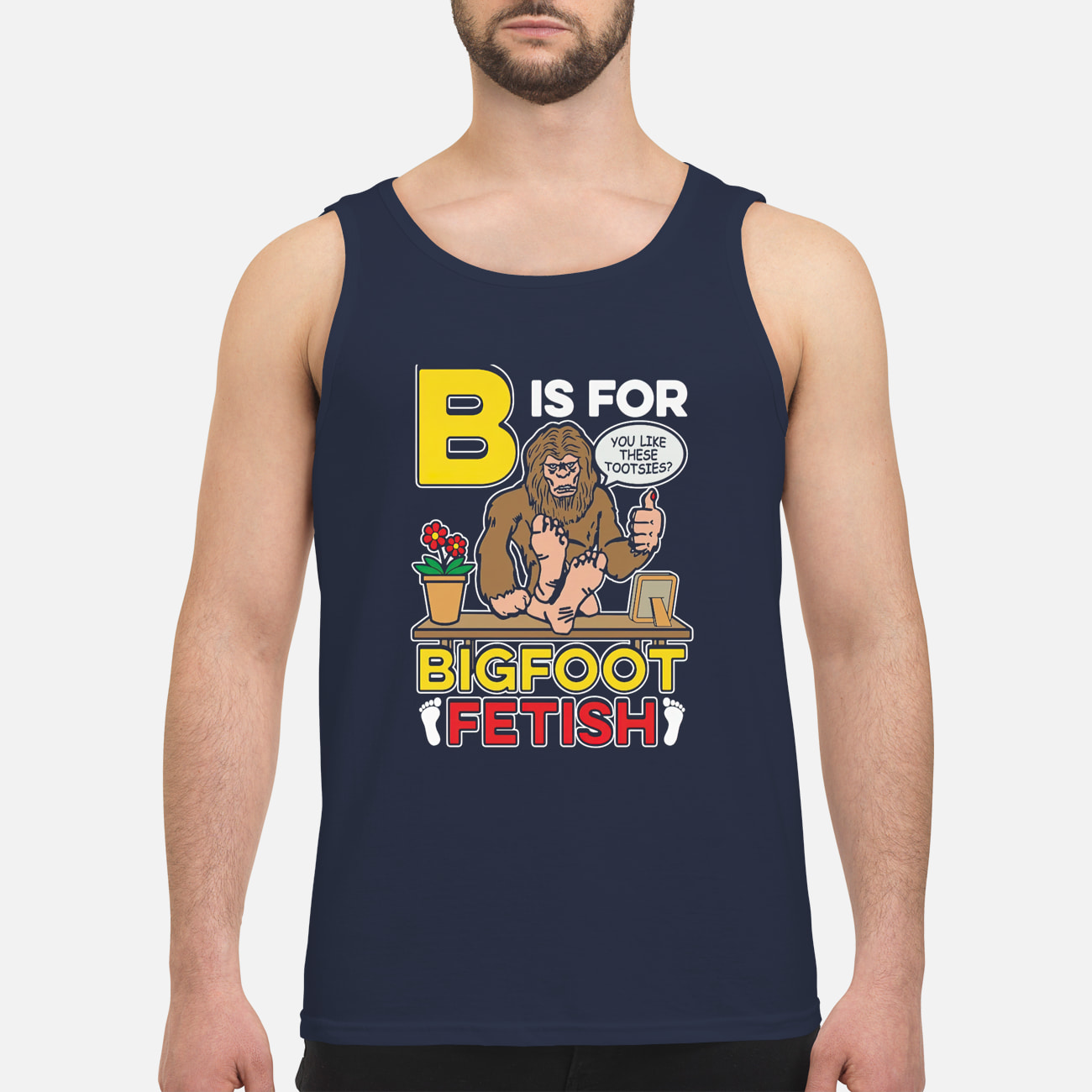 B Is For Bigfoot Fetish Shirt B Is For Bigfoot Fetish Shirt
